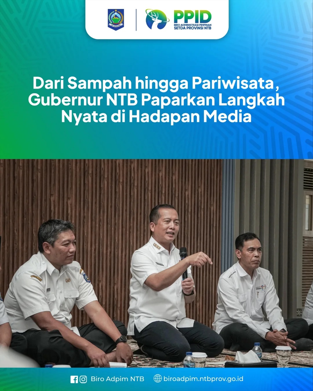 Dari Sampah hingga Pariwisata, Gubernur NTB Paparkan Langkah Nyata di Hadapan Media