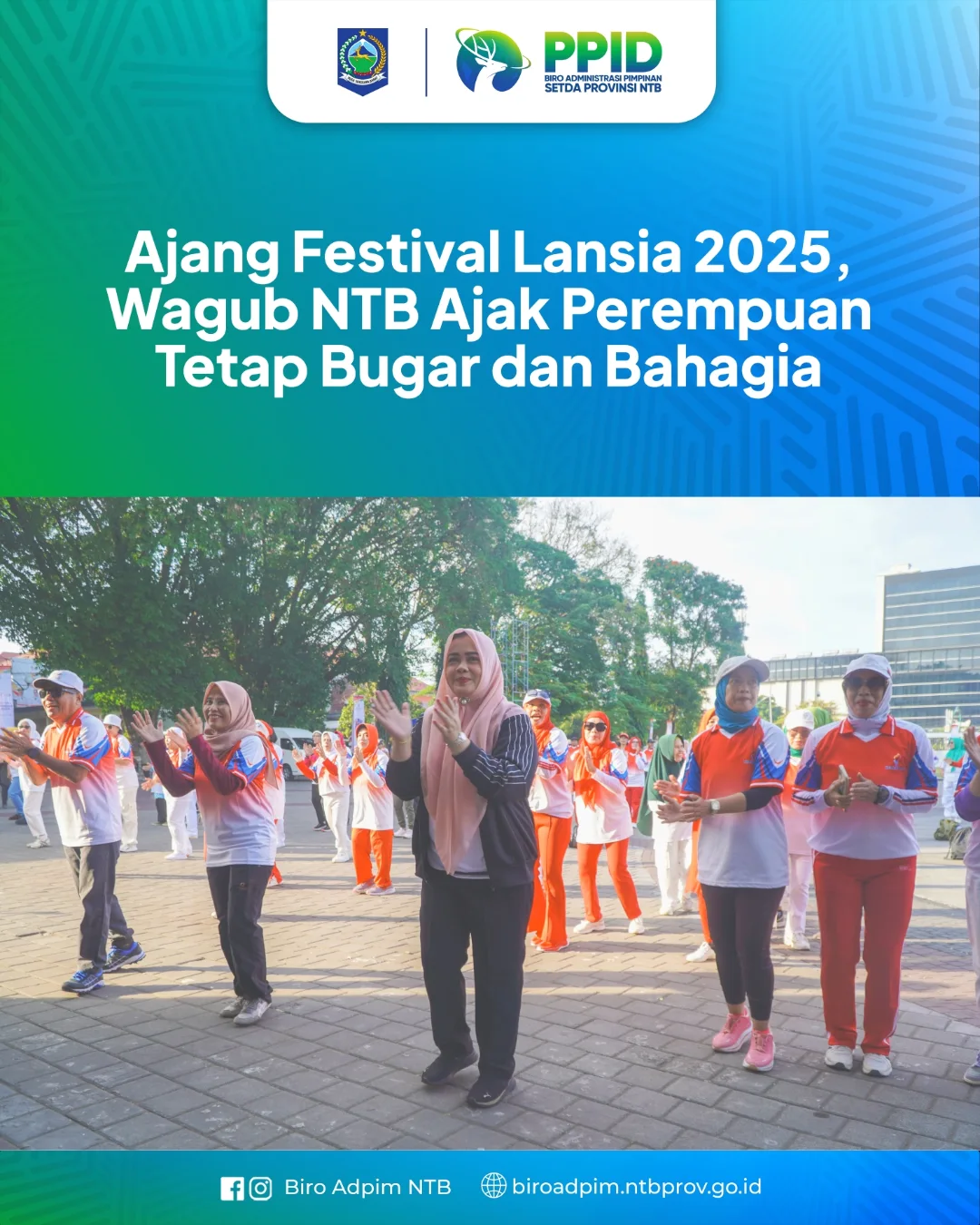 Ajang Festival Lansia 2025, Wagub NTB Ajak Perempuan Tetap Bugar dan Bahagia
