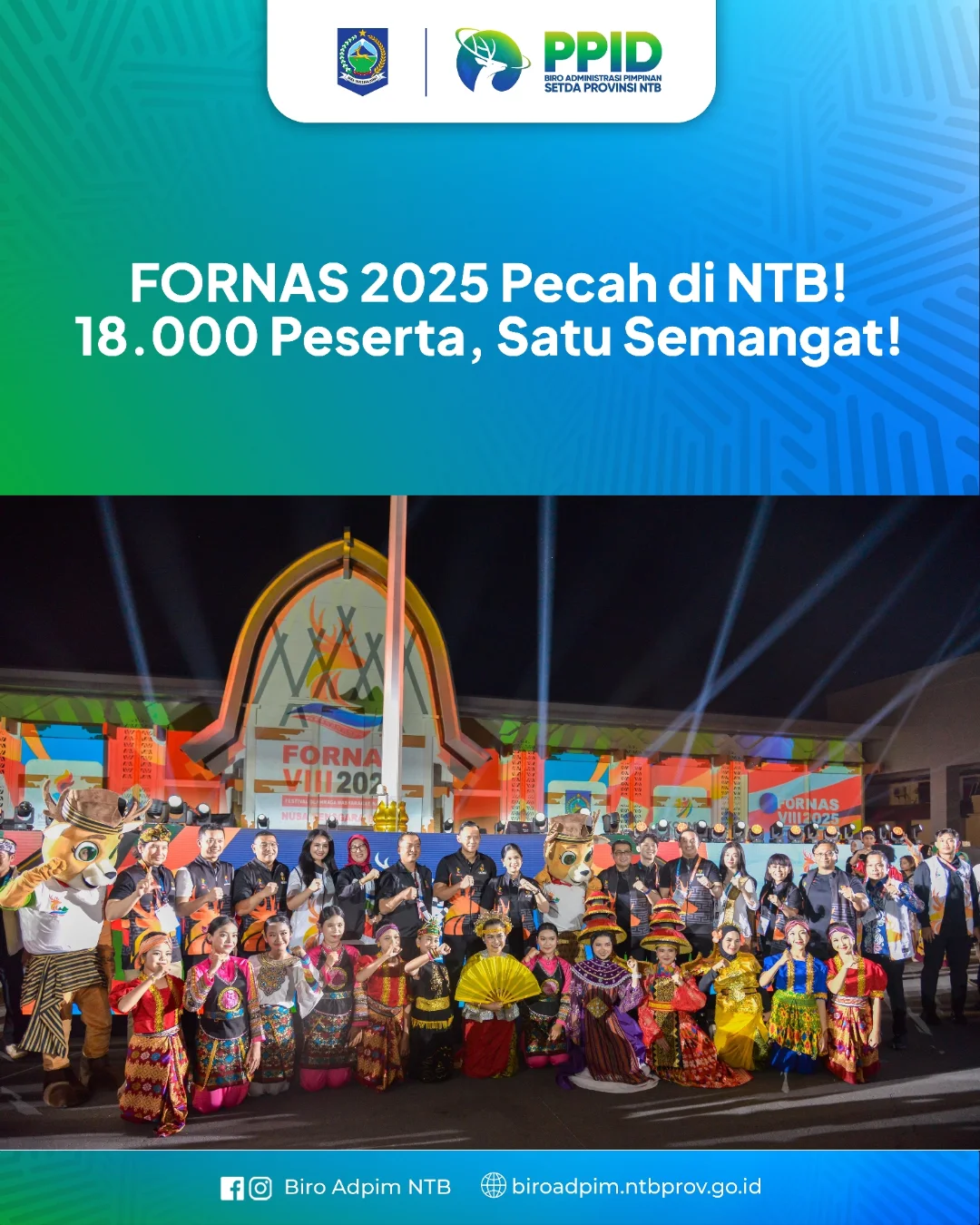 FORNAS 2025 Pecah di NTB! 18.000 Peserta, Satu Semangat!