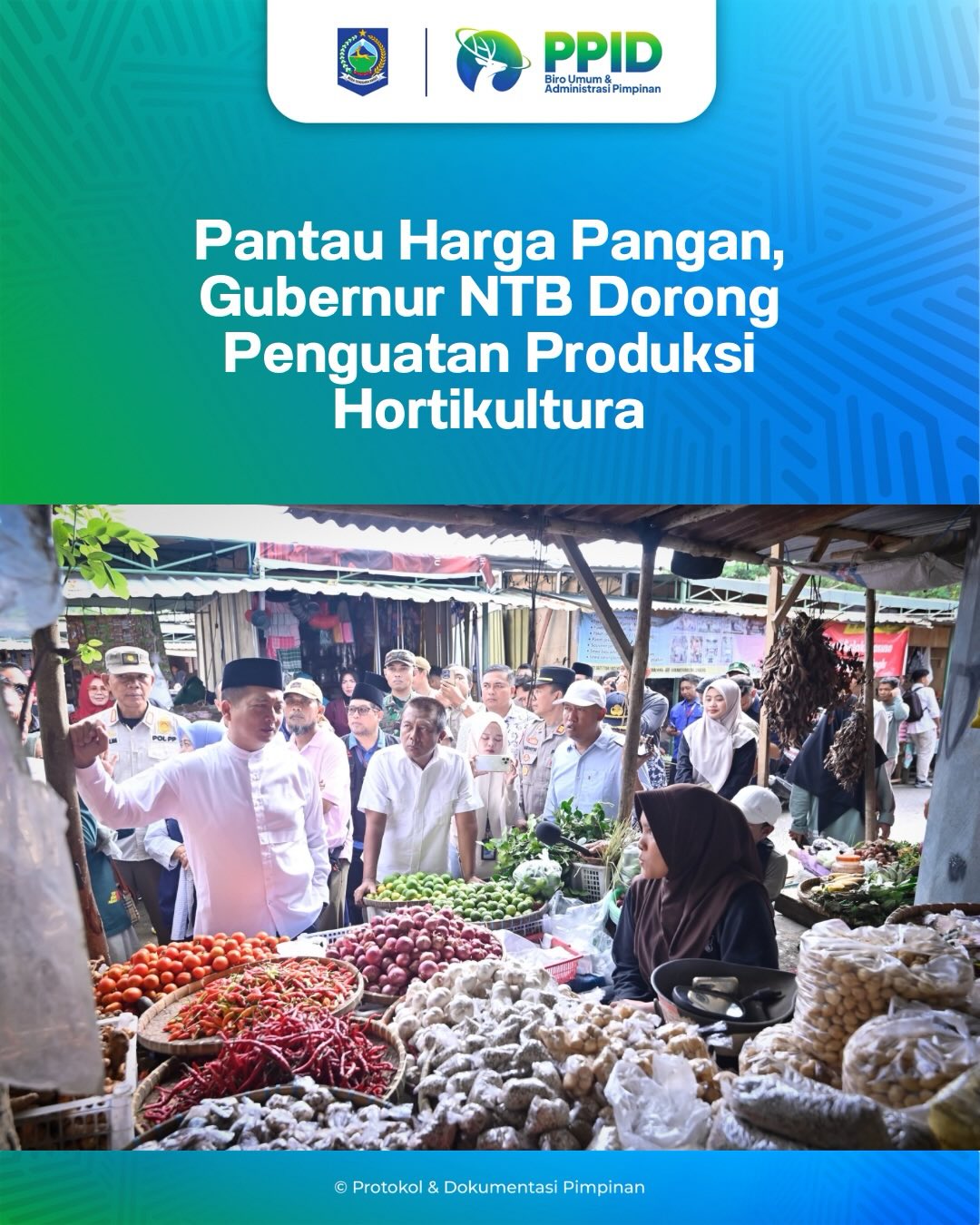 Pantau Harga Pangan, Gubernur NTB Dorong Penguatan Produksi Holtikultura