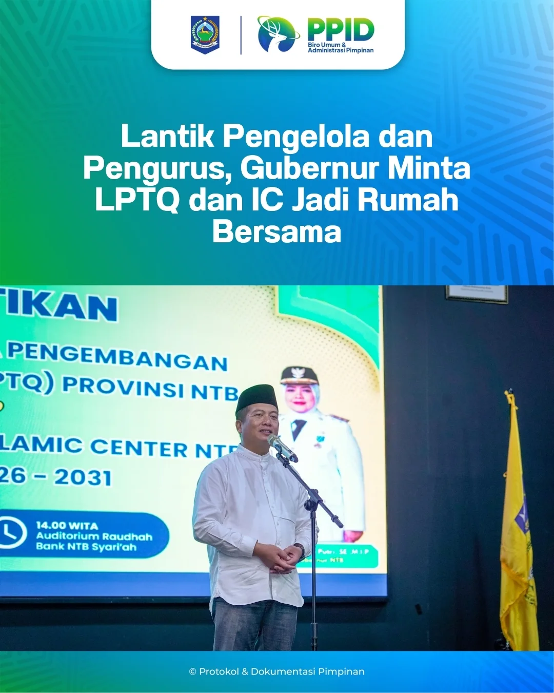 Lantik Pengelola dan Pengurus, Gubernur Minta LPTQ dan IC Jadi Rumah Bersama
