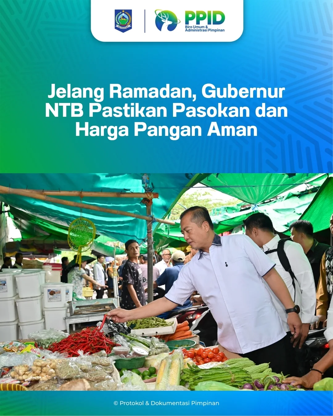 Jelang Ramadhan, Gubernur NTB Pastikan Pasokan dan Harga Pangan Aman