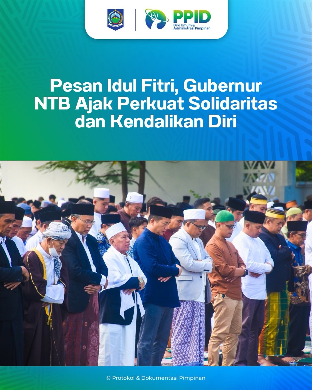 Pesan Idul Fitri, Gubernur NTB Ajak Perkuat Solidaritas dan Kendalikan Diri