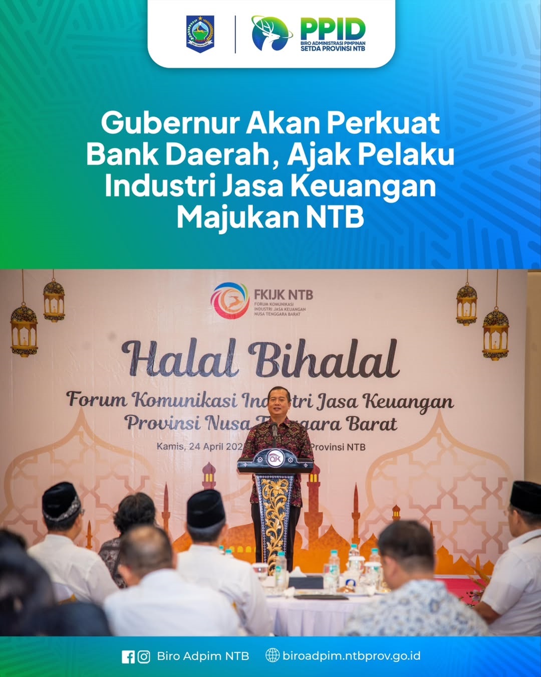 Gubernur Akan Perkuat Bank Daerah, Ajak Pelaku Industri Jasa Keuangan Majukan NTB