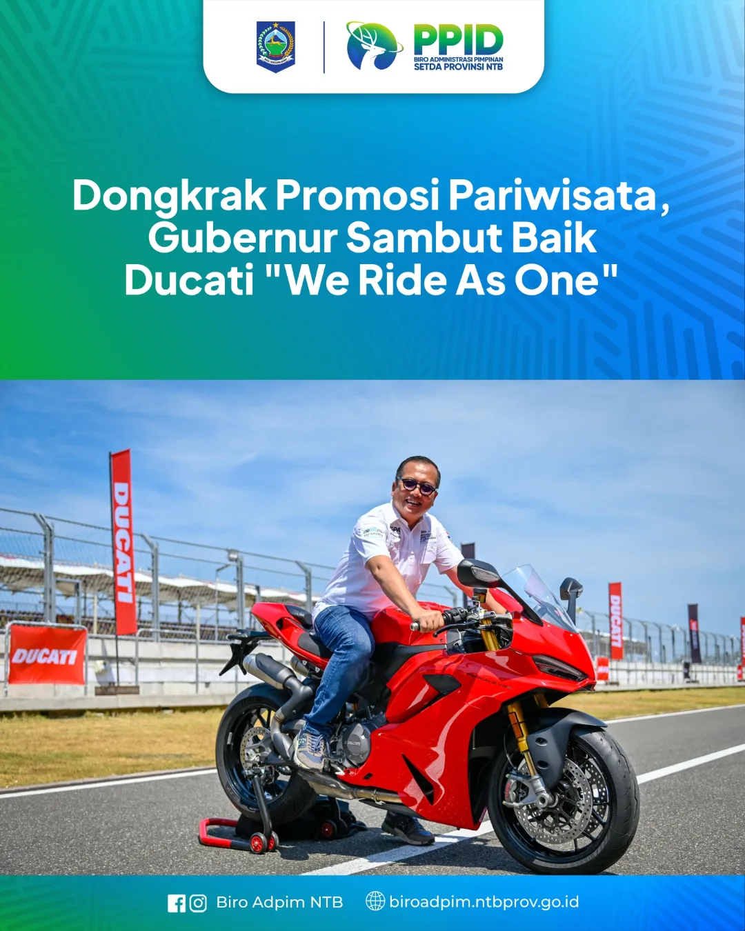 Dongkrak Promosi Pariwisata Gubernur Sambut Baik Ducati "We Ride As One"