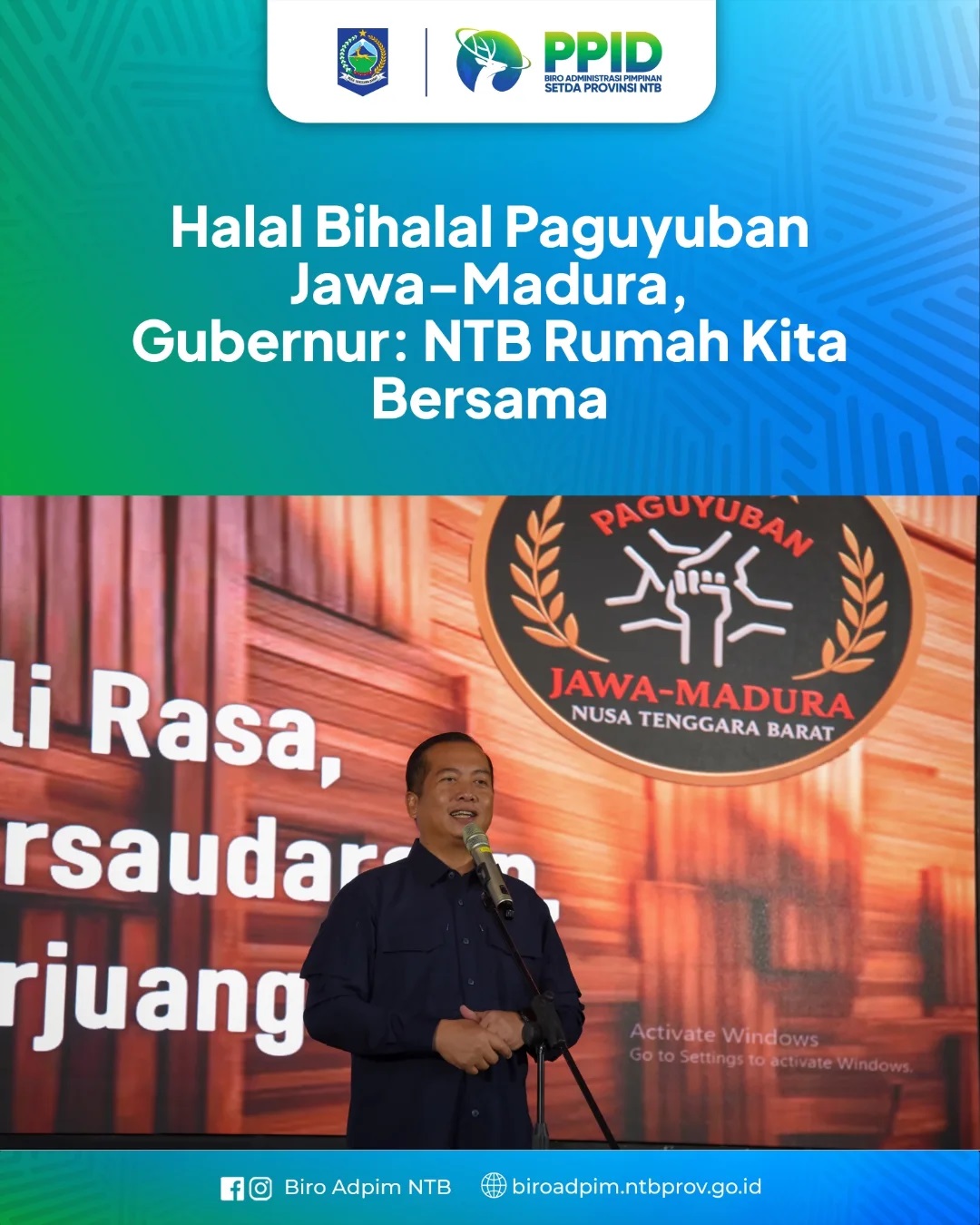 Halal Bihalal Paguyuban Jawa-Madura, Gubernur: NTB Rumah Kita Bersama