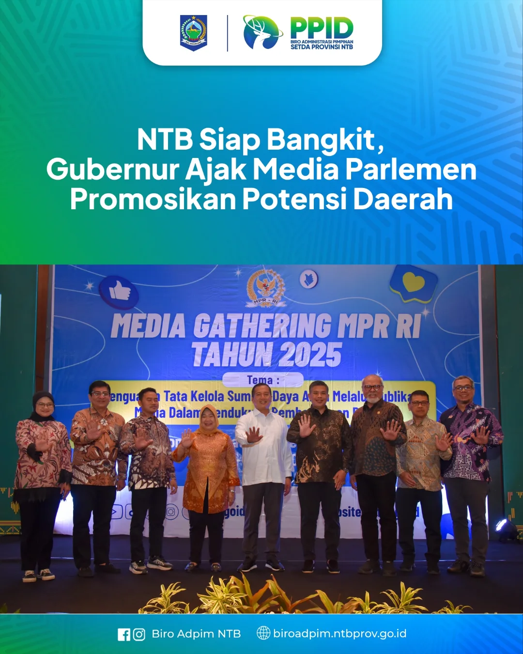 NTB Siap Bangkit, Gubernur Ajak Media Parlemen Promosikan Potensi Daerah