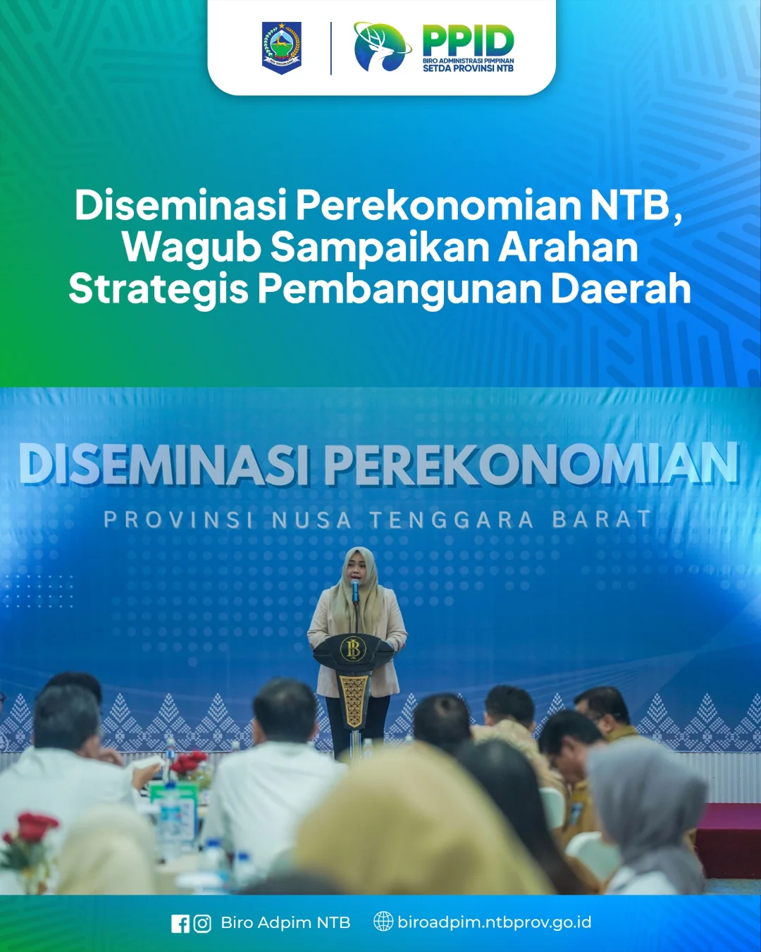 Desiminasi Perekonomian NTB, Wagub Sampaikan Arahan Strategis Pembangunan Daerah