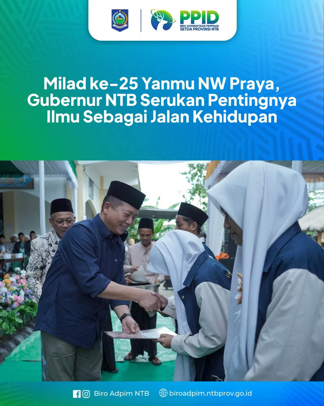 Milad ke-25 Yanmu NW Praya, Gubernur NTB Serukan Pentingnya Ilmu Sebagai Jalan Kehidupan