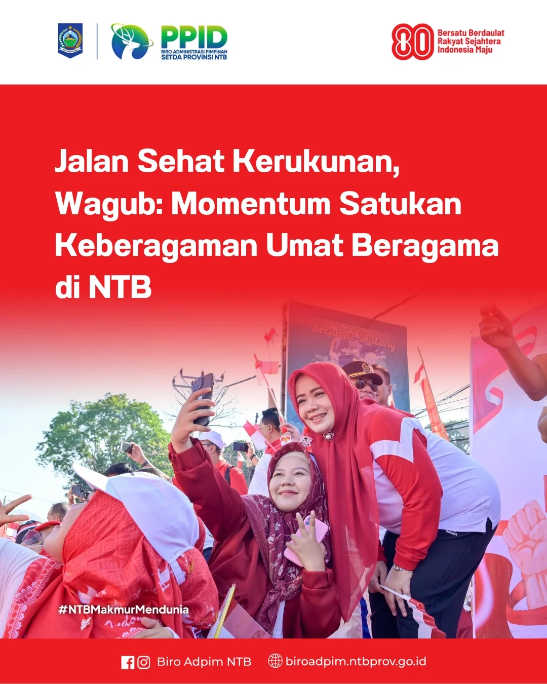 Momentum Satukan Keberagaman Umat Beragama di NTB