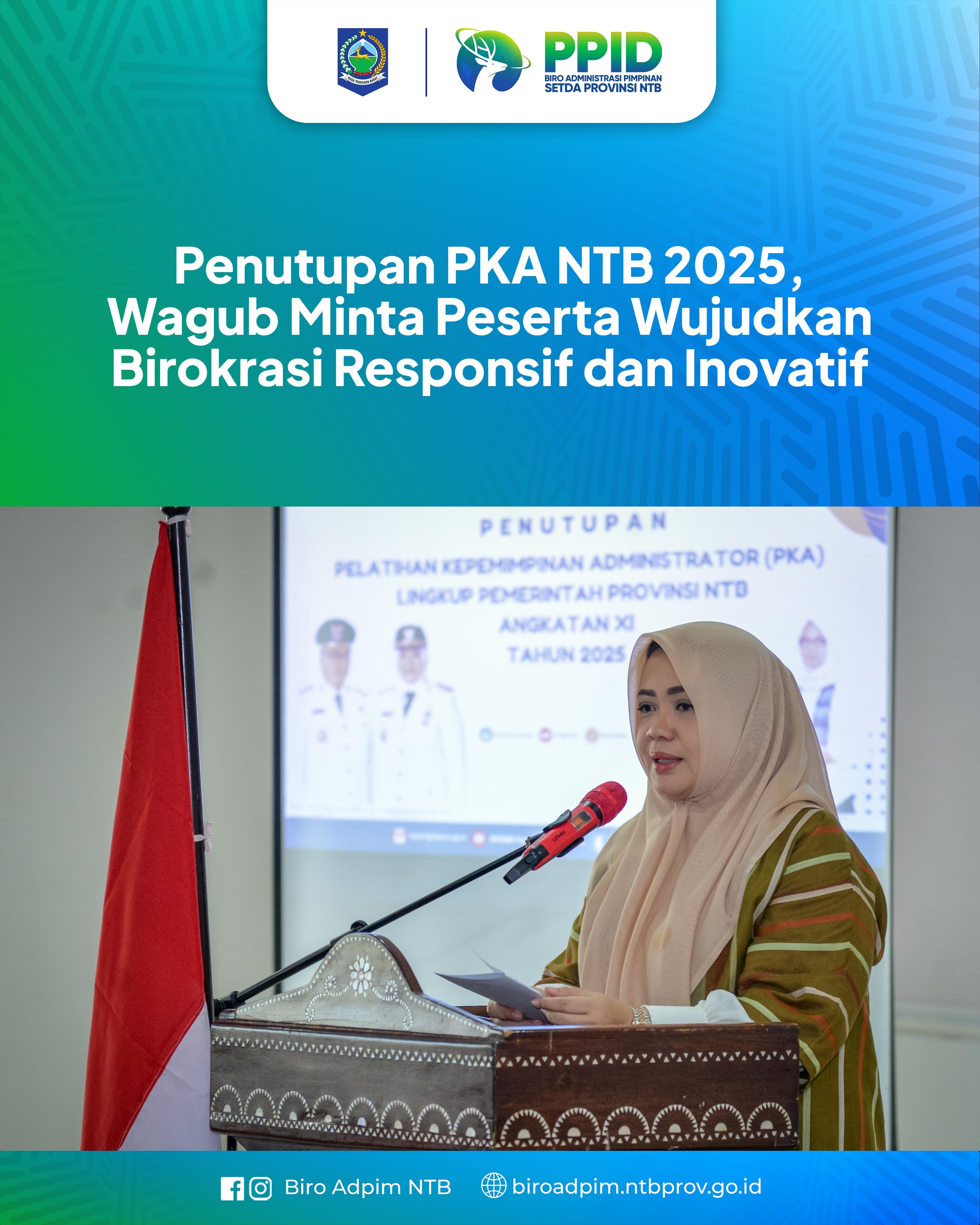 Penutupan RKA NTB 2025, Wagub Minta Peserta Wujudkan Birokrasi Responsif dan Inovatif