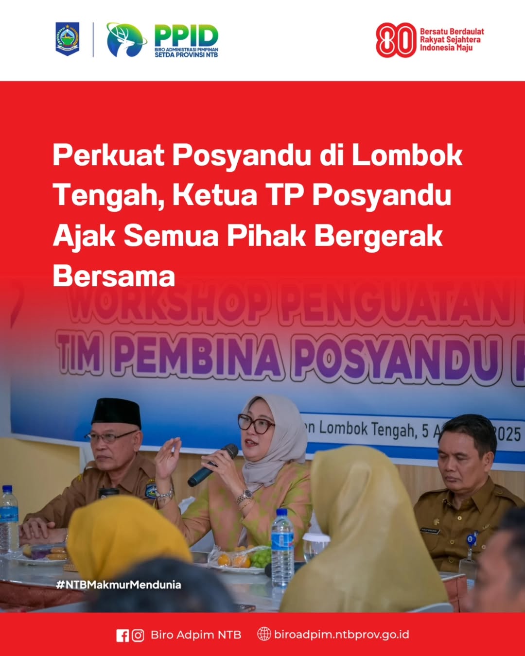 Perkuat Posyandu di Lombok Tengah, Ketua TP Posyandu Ajak Semua Pihak Bergerak Bersama
