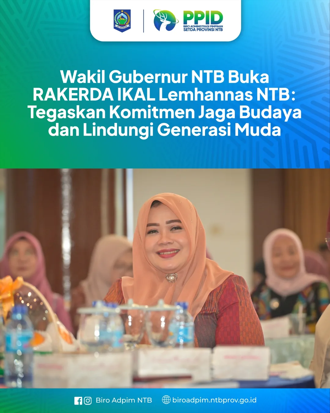 Wakil Gubernur NTB Buka RAKERDA IKAL Lemhannas NTB : Tegaskan Komitmen Jaga Budaya dan Lindungi Generasi Muda