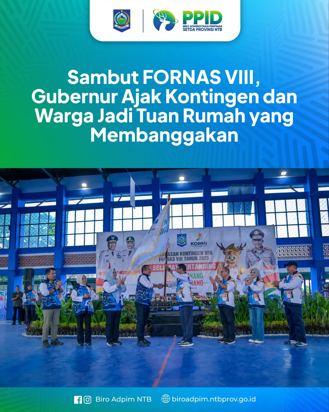 Sambut FORNAS VIII, Gubernur Ajak Kontingen dan Warga Jadi Tuan Rumah yang Membanggakan