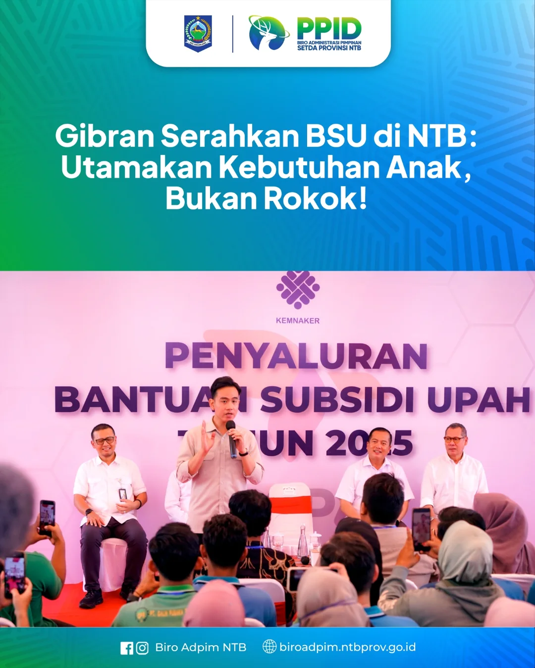Gibran Serahka BSU di NTB : Utamakan Kebutuhan Anak, Bukan Rokok!