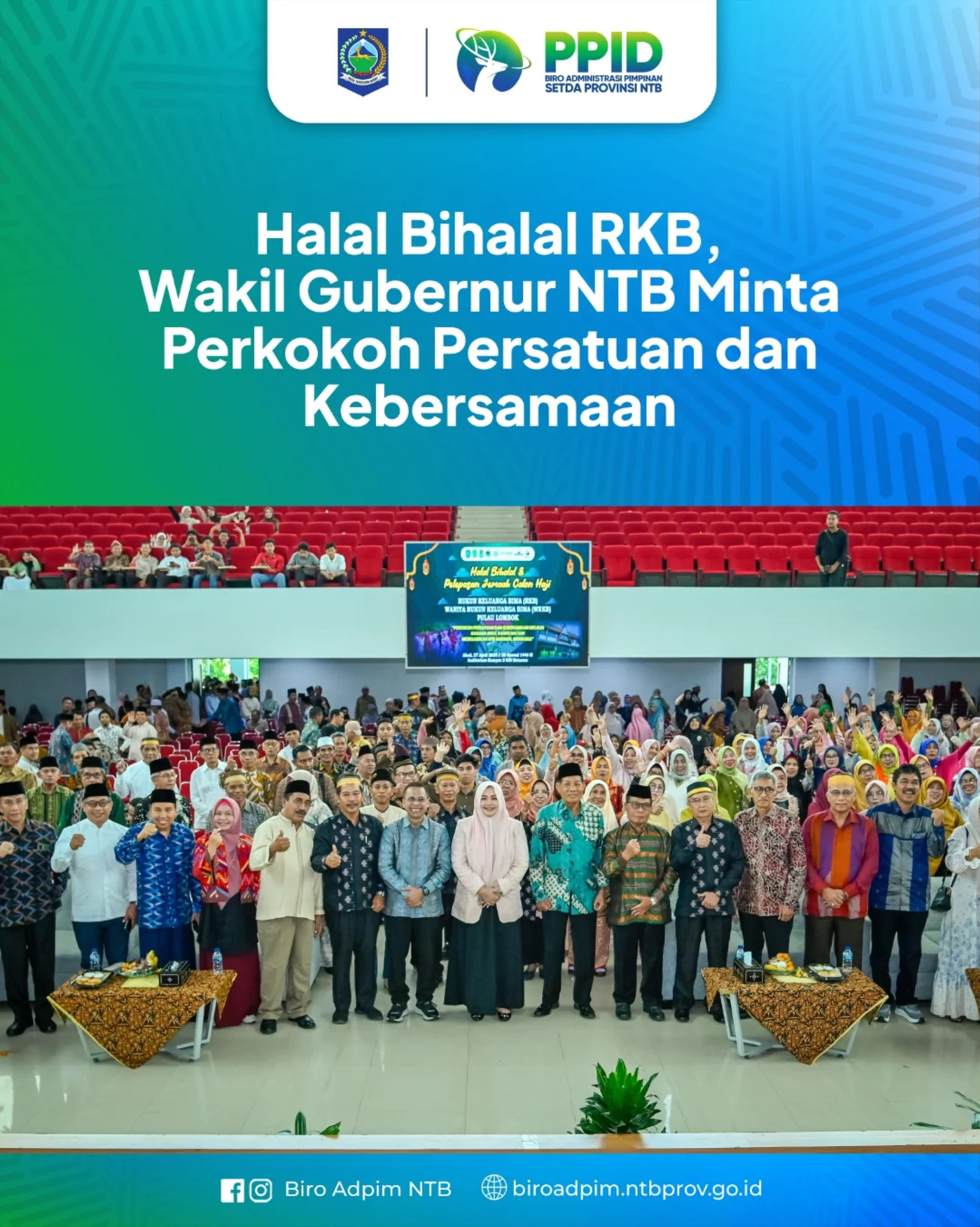 Halal Bihalal RKB, Wakil GUbernur NTB Minta Perkokoh Persatuan dan Kebersamaan