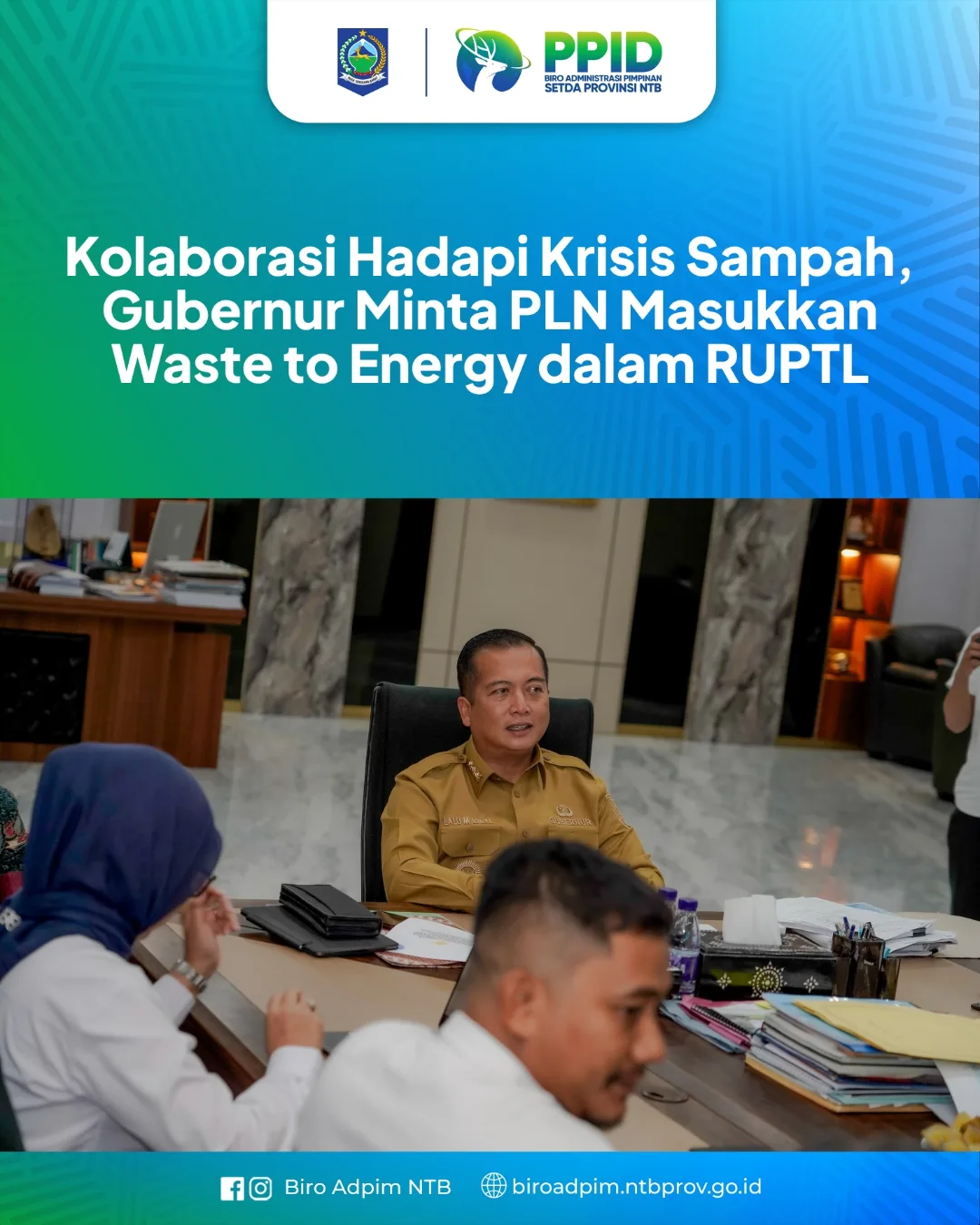 KOLABORASI HADAPI KRISIS SAMPAH, GUBERNUR MINTA PLN MASUKKAN WASTE TO ENERGY DALAM RUPTL