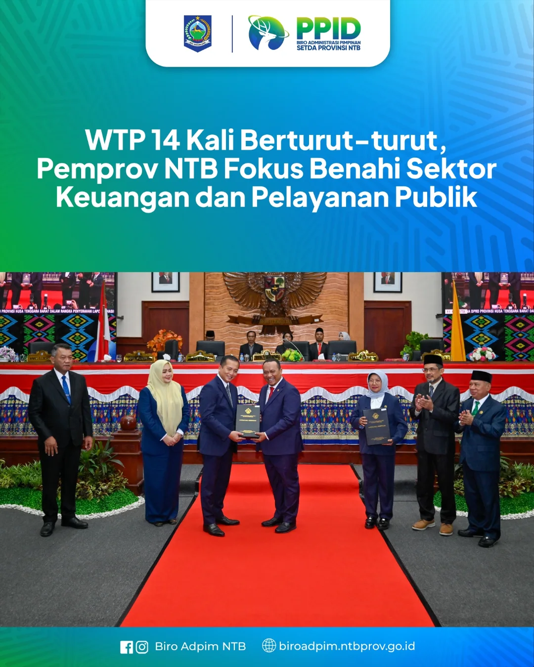 WTP  14 Kali Berturut-Turut, Pemprov NTB Fokus Benahi Sektor Keuangan dan Pelayanan Publik