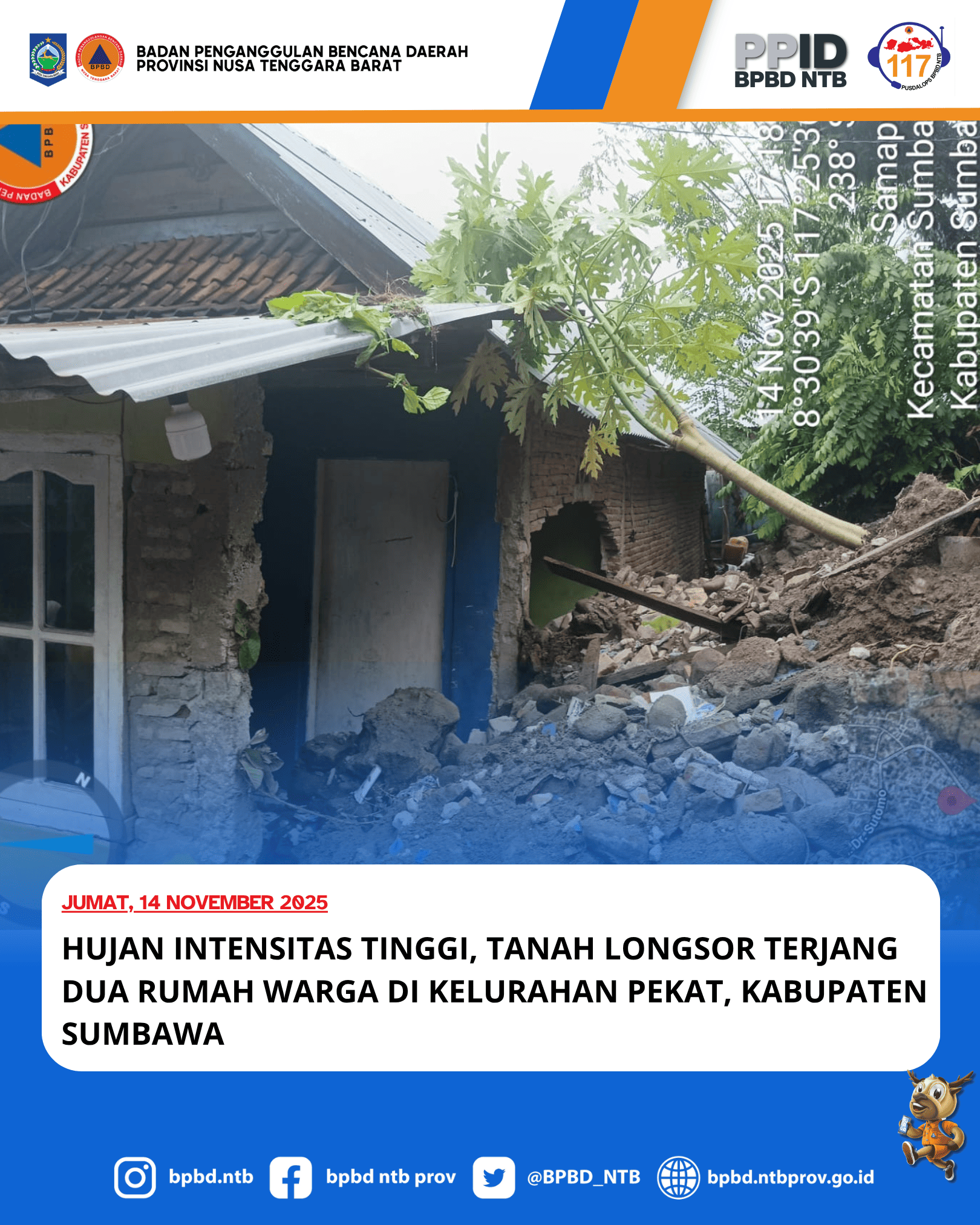 Hujan Intensitas Tinggi, Tanah Longsor Terjang Dua Rumah warga di Kelurahan Pekat, Kabupaten Sumbawa