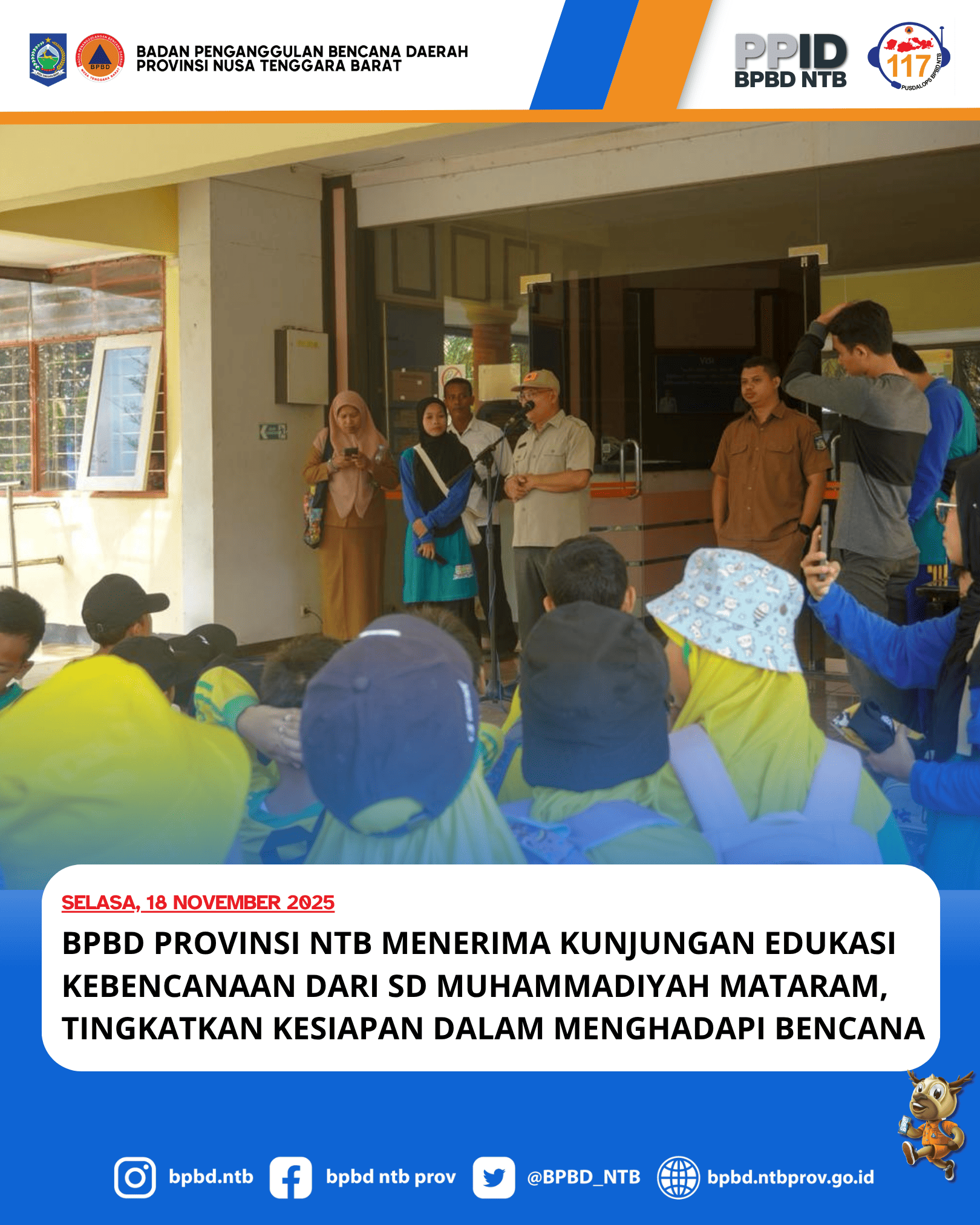 BPBD Provinsi NTB menerima kunjungan edukasi kebencanaan dari sd muhammadiyah mataram, tingkatkan kesiapan dalam menghadapi bencana