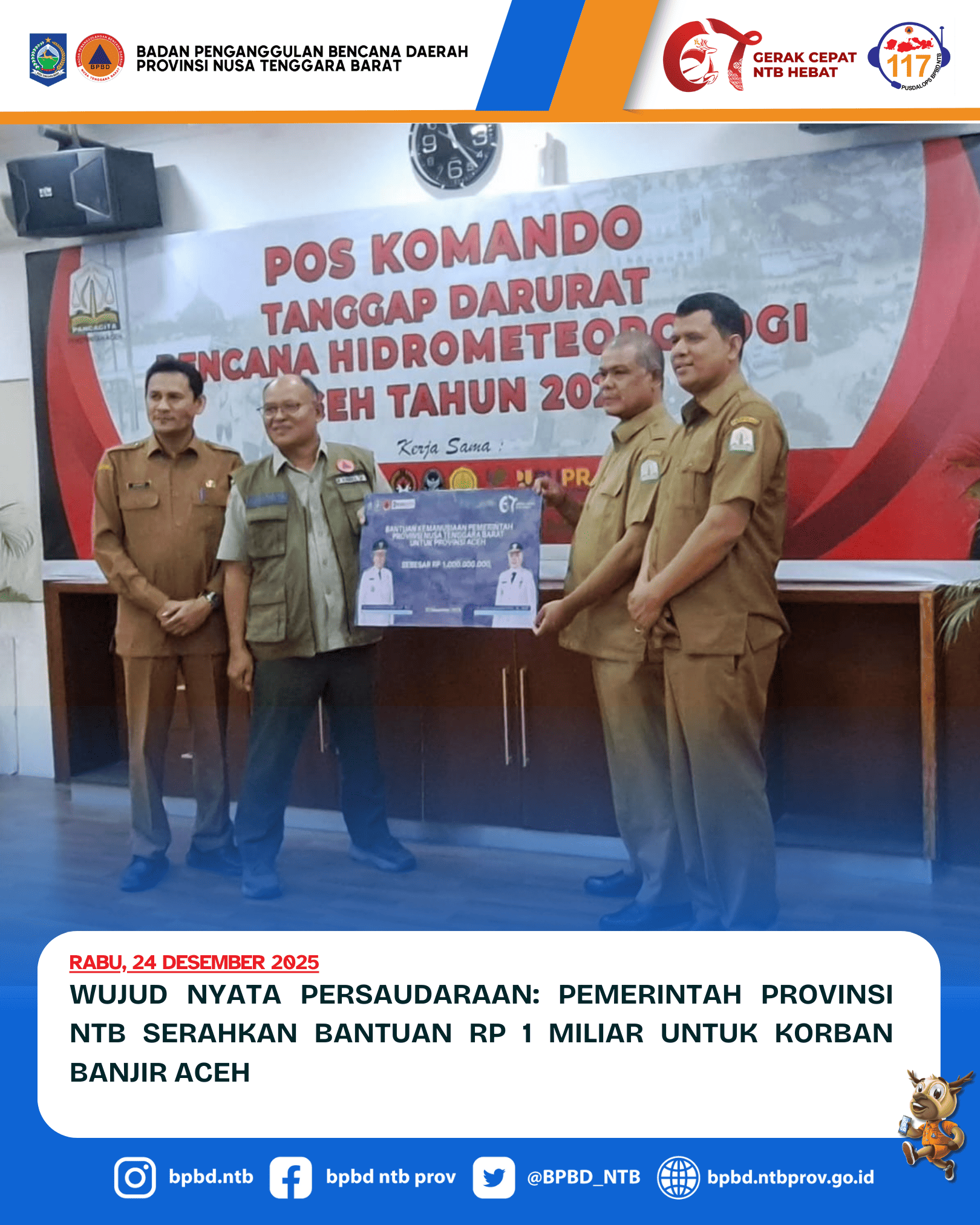 Wujud Nyata Persaudaraan: Pemprov NTB Serahkan Bantuan Rp 1 Miliar untuk Korban Banjir Aceh