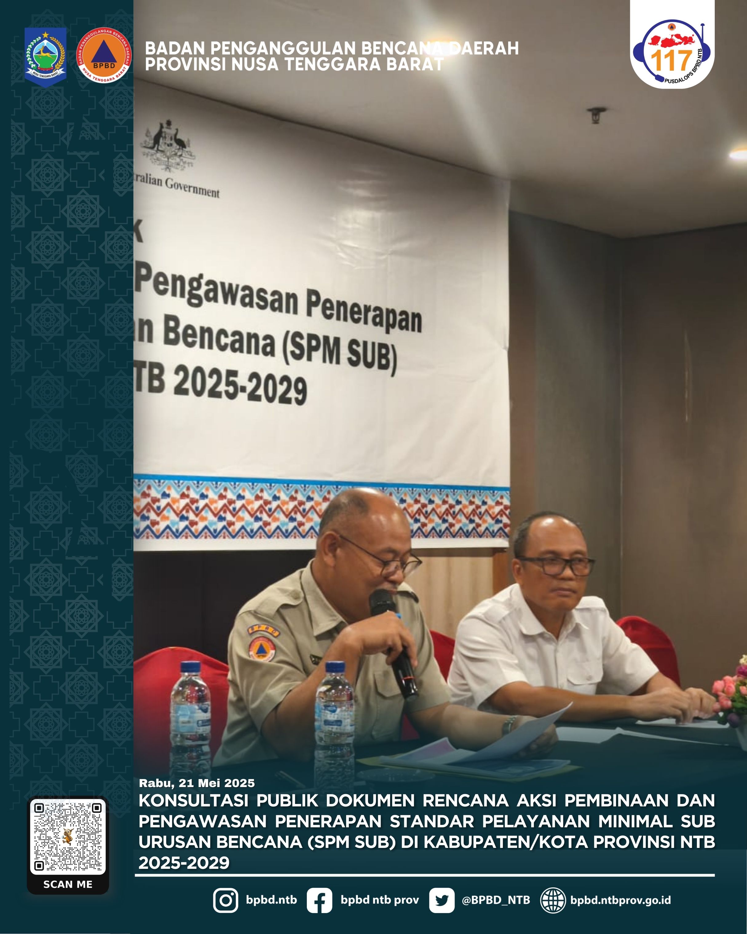 Konsultasi Publik Dokumen Rencana Aksi Pembinaan dan Pengawasan Penerapan Standar Pelayanan Minimal Sub Urusan Bencana (SPM SUB) Di Kabupaten/Kota Provinsi NTB 2025-2029