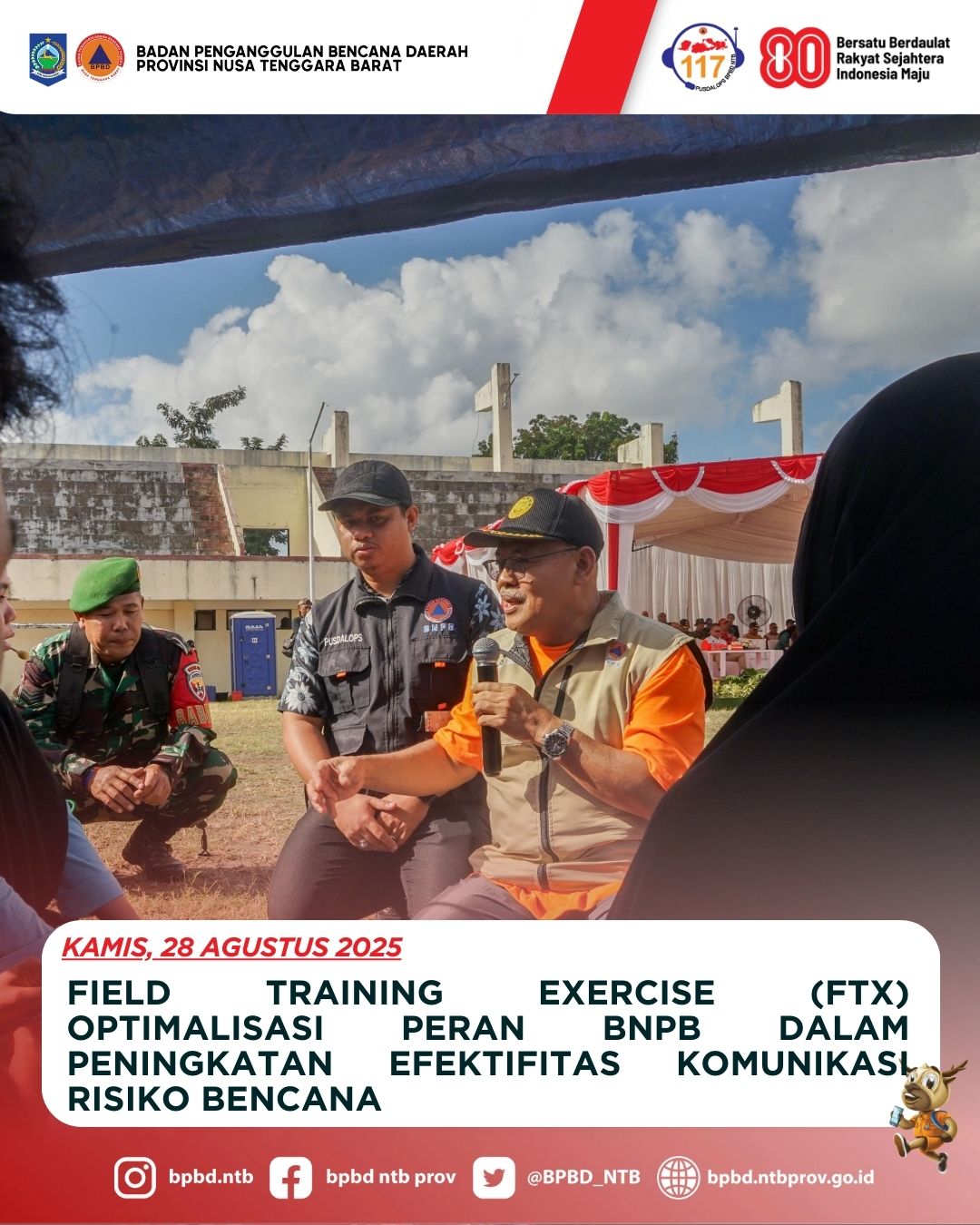 Field Training Exercise (FTX) Optimalisasi Peran BNPB dalam Peningkatan Efektifitas Komunikasi Risiko Bencana