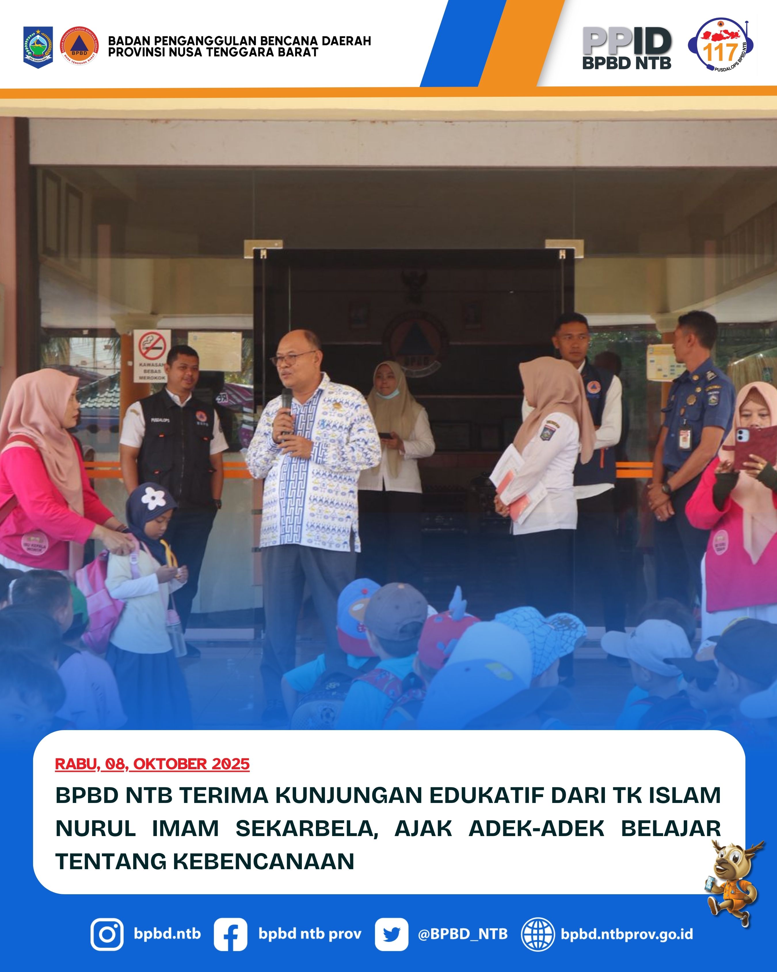 BPBD NTB TERIMA KUNJUNGAN EDUKATIF DARI TK ISLAM NURUL IMAM SEKARBELA, AJAK ADEK-ADEK BELAJAR TENTANG KEBENCANAAN