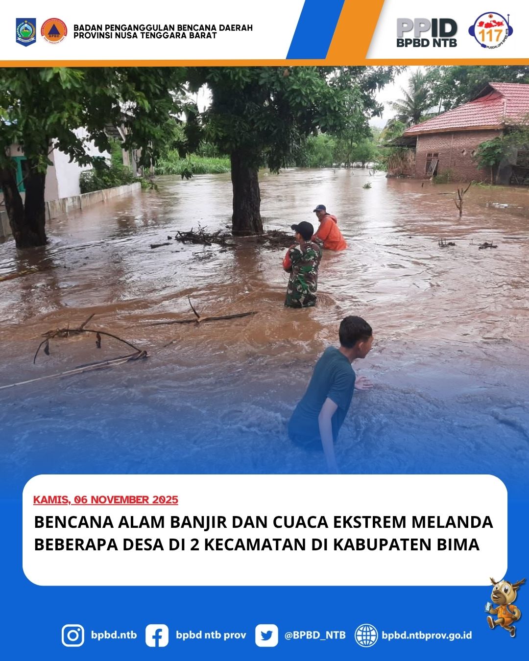 BENCANA ALAM BANJIR DAN CUACA EKSTREM MELANDA BEBERAPA DESA DI 2 KECAMATAN DI KABUPATEN BIMA