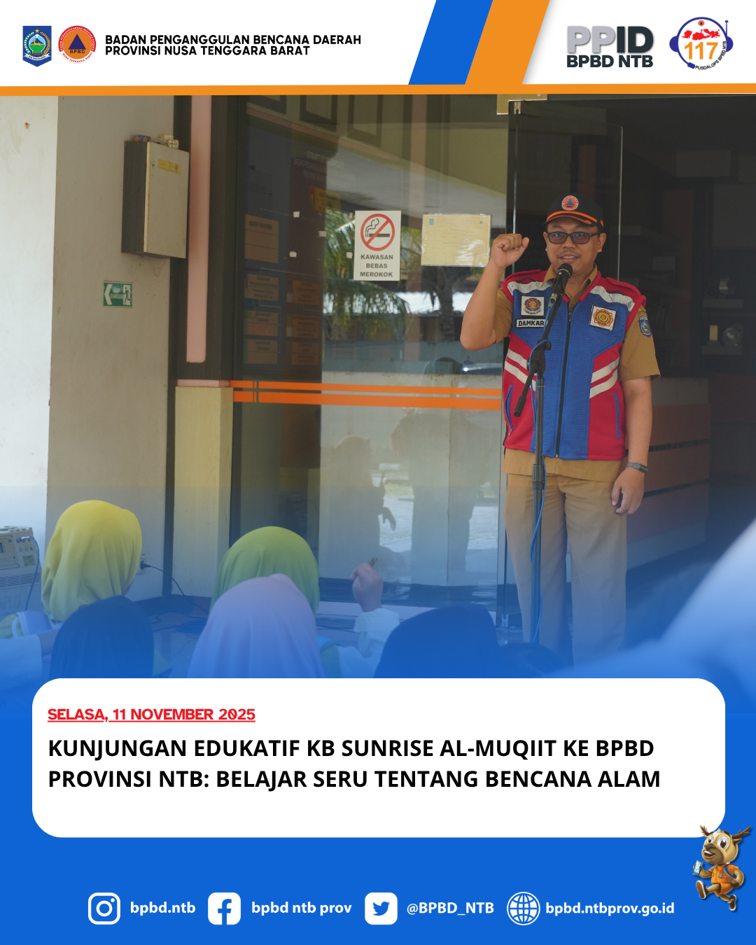 Kunjungan Edukatif KB Sunrise Al-Muqiit ke BPBD Provinsi NTB: Belajar Seru Tentang Bencana Alam