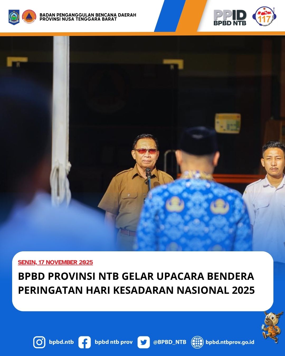 BPBD Provinsi NTB Gelar Upacara Bendera Peringatan Hari Kesadaran Nasional 2025