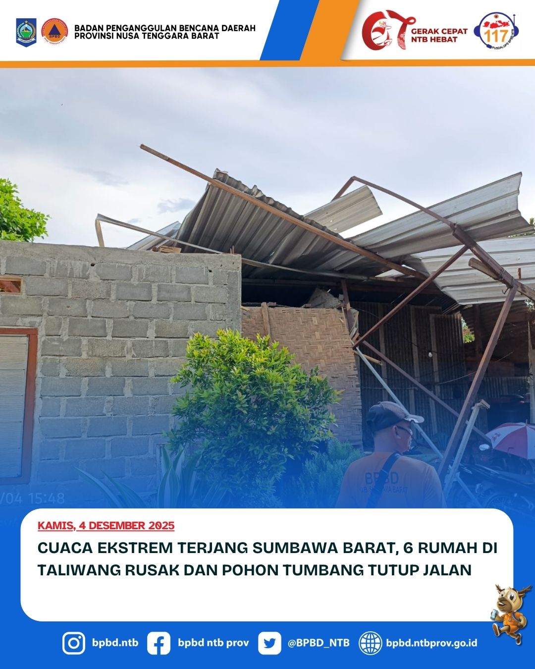 Cuaca Ekstrem Terjang Sumbawa Barat, 6 Rumah di Taliwang Rusak dan Pohon Tumbang Tutup Jalan