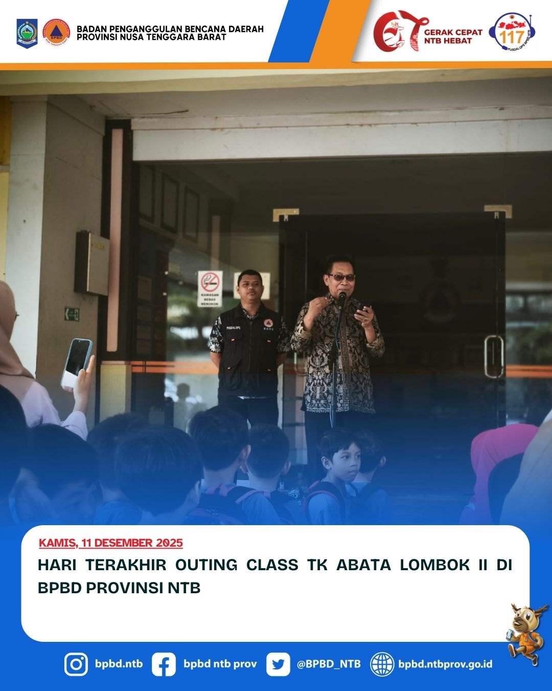 Hari Terakhir Outing Class TK Abata Lombok II di BPBD Provinsi NTB