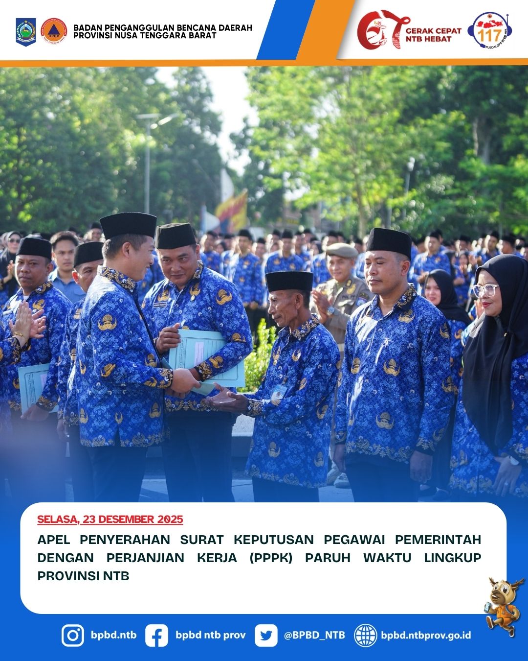 Apel Penyerahan Surat Keputusan Pegawai Pemerintah dengan Perjanjian Kerja (PPPK) Paruh Waktu Lingkup Provinsi NTB