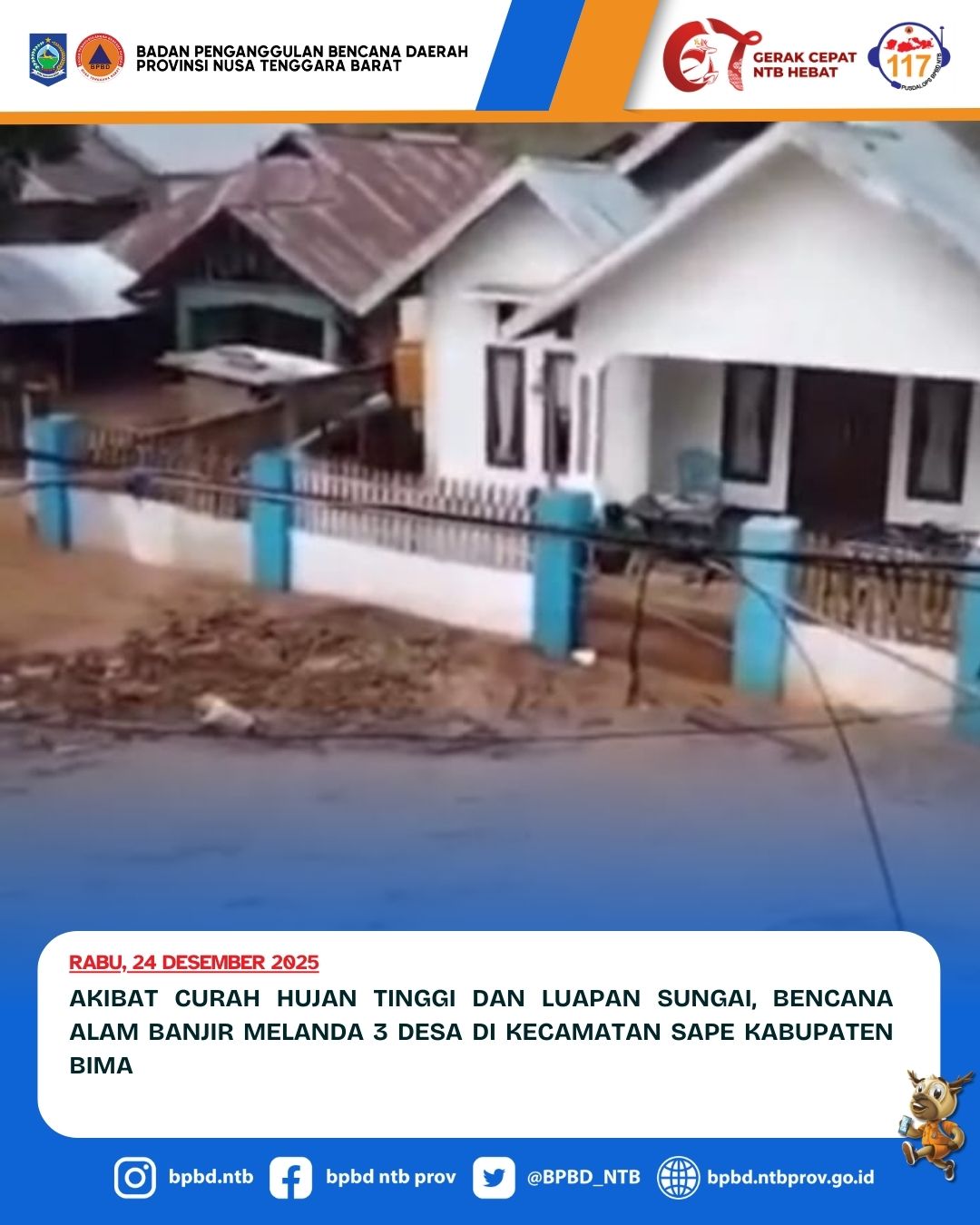 Akibat Curah Hujan Tinggi dan Luapan Sungai, Bencana Alam Banjir Melanda 3 Desa di Kecamatan Sape Kabupaten Bima