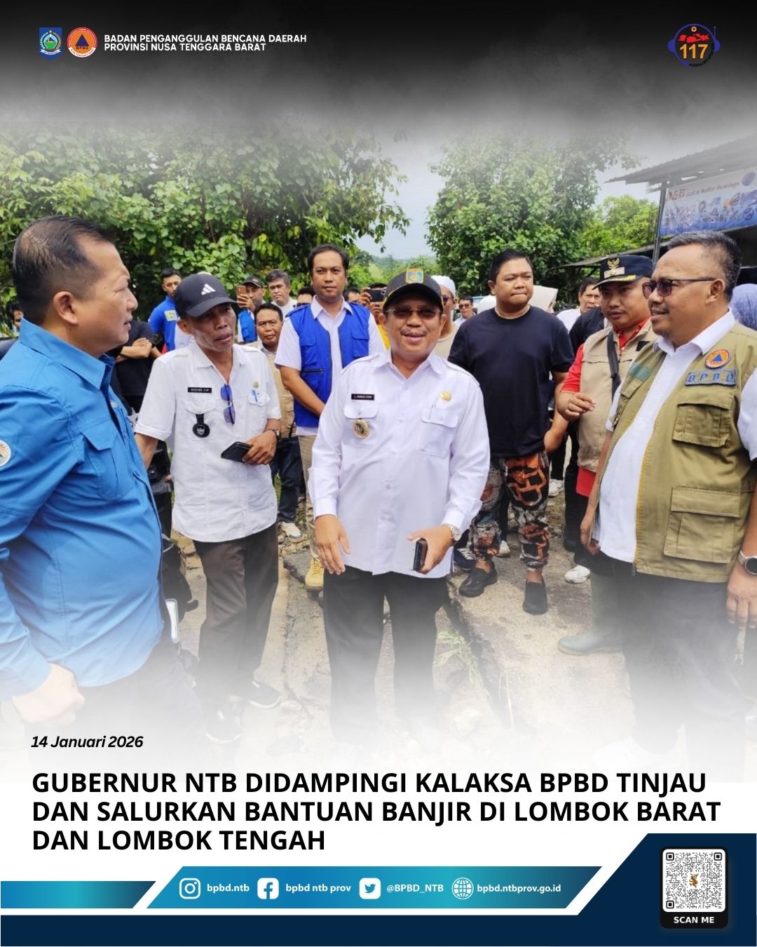 Gubernur NTB Didampingi Kalaksa BPBD Tinjau dan Salurkan Bantuan Banjir di Lombok Barat dan Lombok Tengah