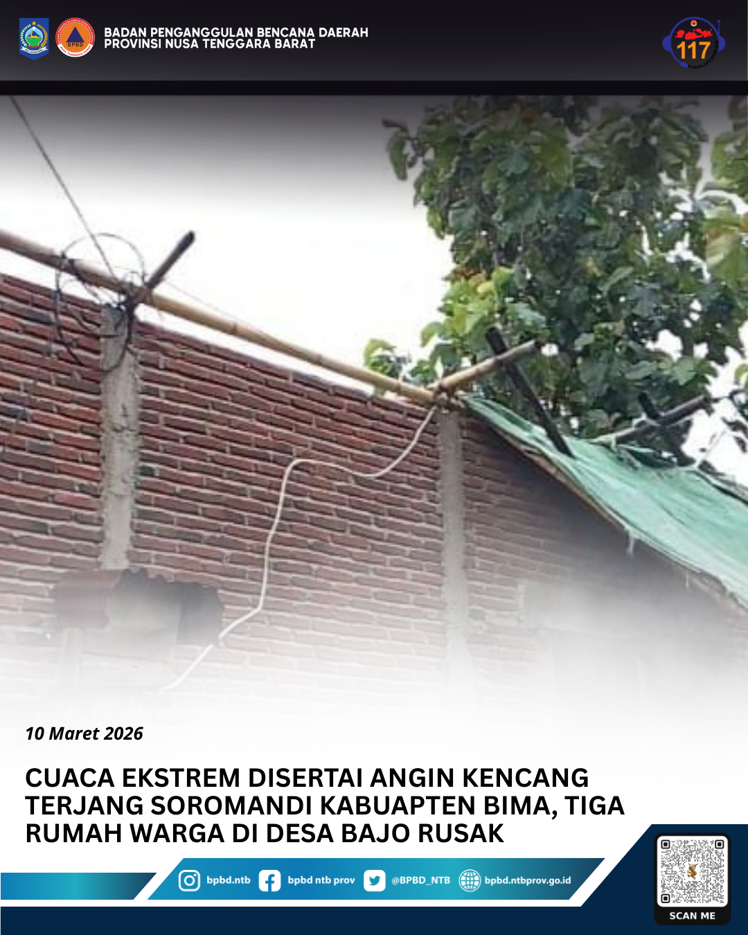 Cuaca Ekstrem Disertai Angin Kencang Terjang Soromandi Kabuapten Bima, Tiga Rumah Warga di Desa Bajo Rusak