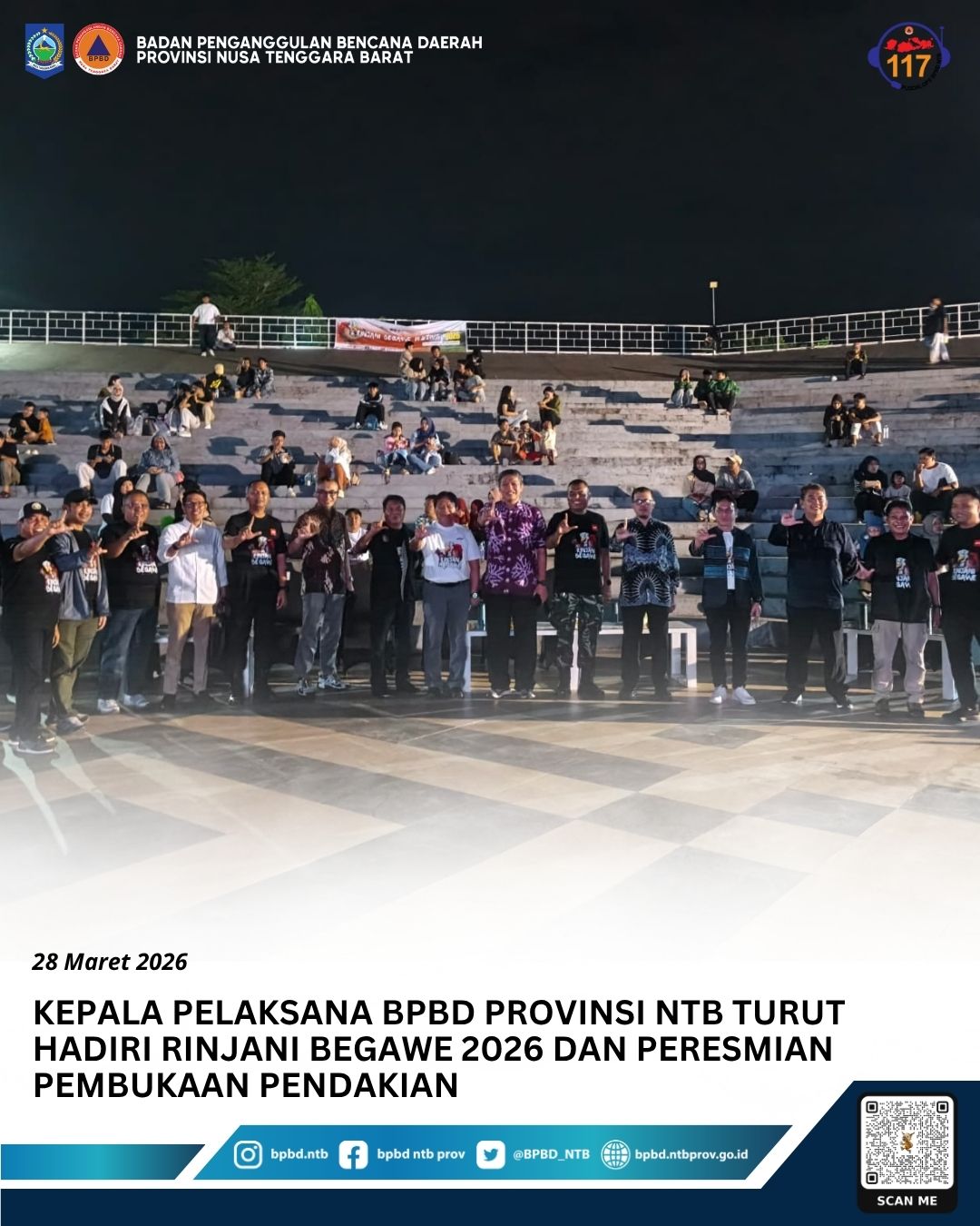 Kepala Pelaksana BPBD Provinsi NTB Turut Hadiri Rinjani Begawe 2026 dan Peresmian Pembukaan Pendakian