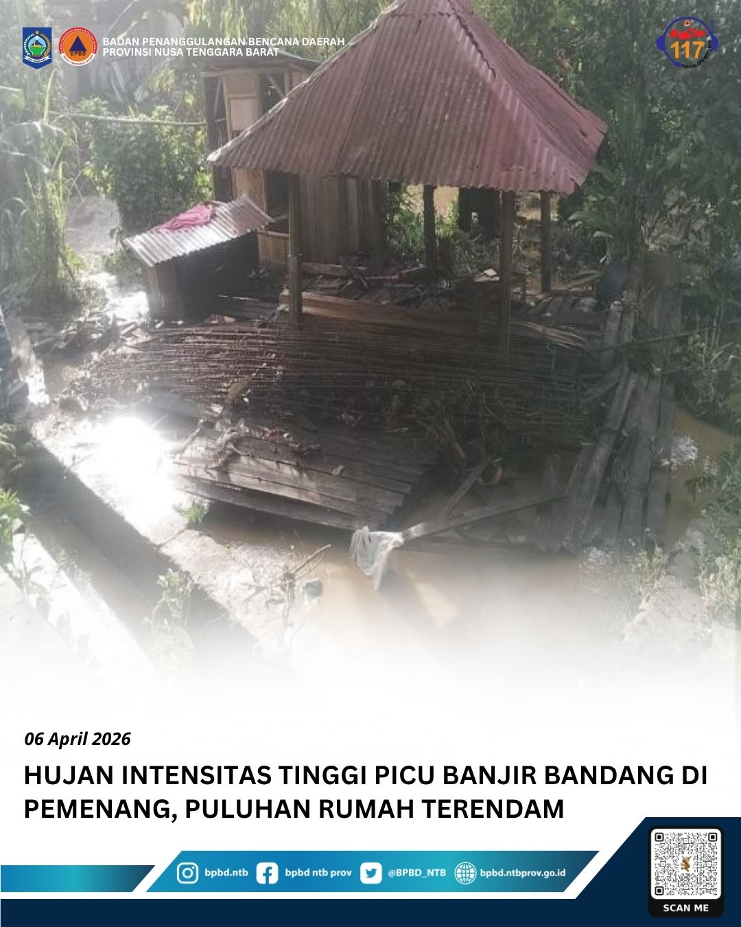 Hujan Intensitas Tinggi Picu Banjir Bandang di Pemenang, Puluhan Rumah Terendam (Minggu, 05 April 2026)
