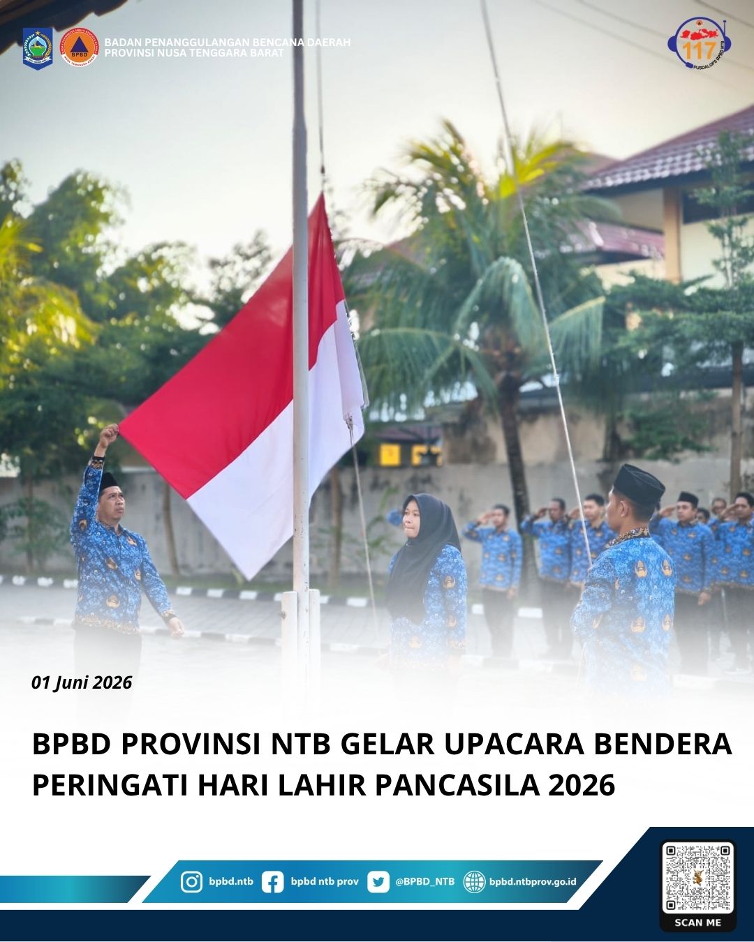 BPBD Provinsi NTB Gelar Upacara Bendera Peringati Hari Lahir Pancasila 2026