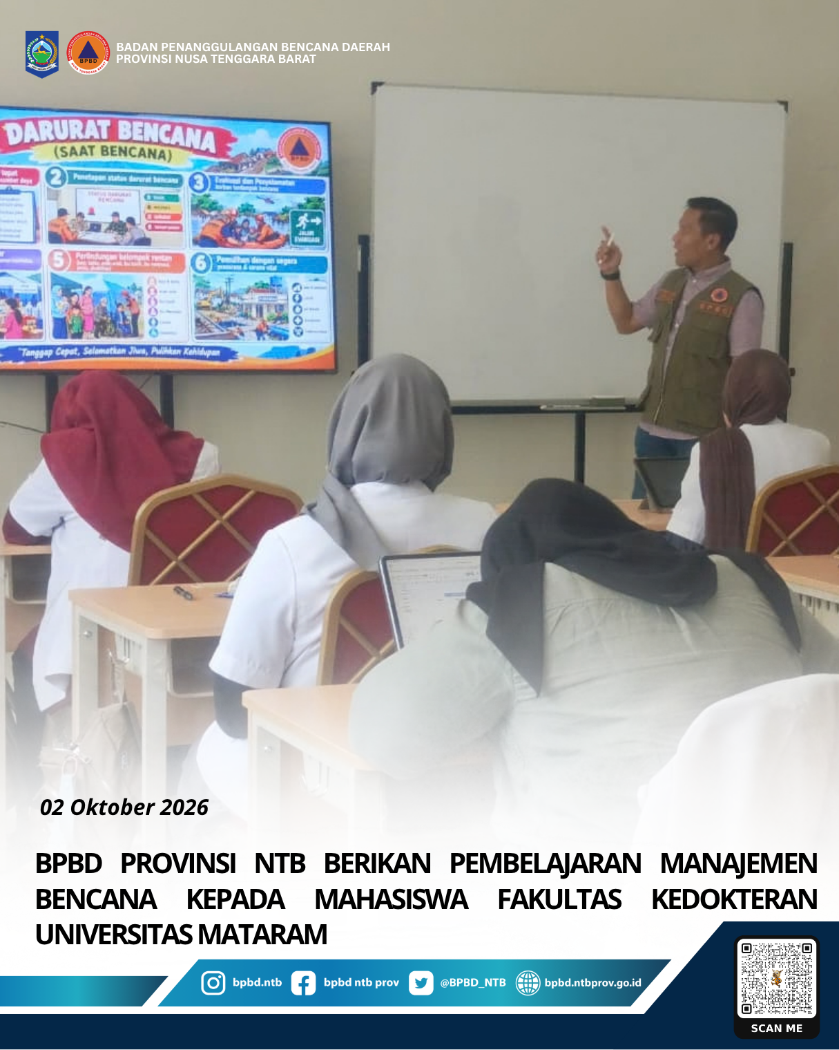 BPBD Provinsi NTB Berikan Pembelajaran Manajemen Bencana kepada Mahasiswa Fakultas Kedokteran Universitas Mataram