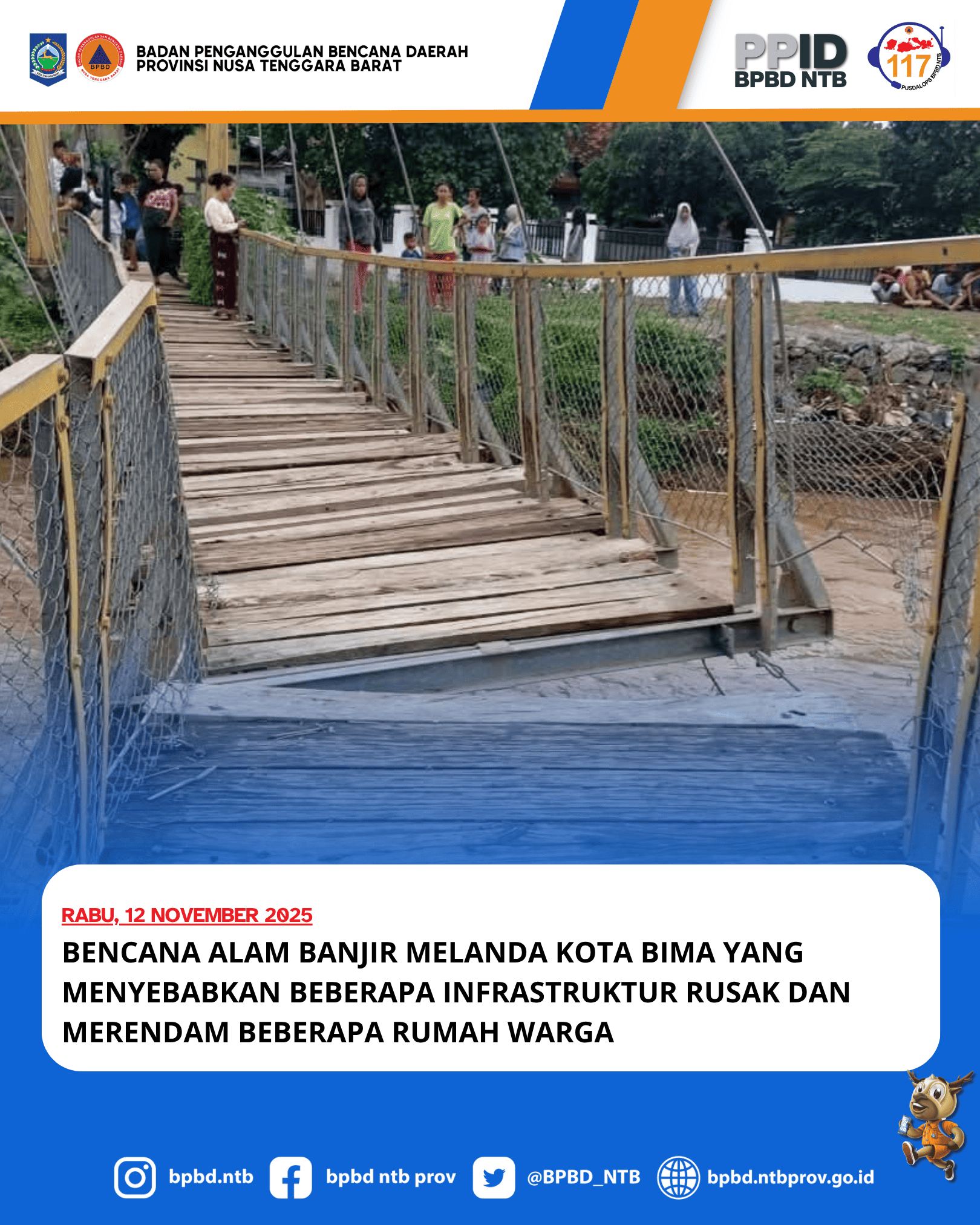 Bencana alam Banjir Melanda Kota bima yang menyebabkan beberapa infrastruktur rusak