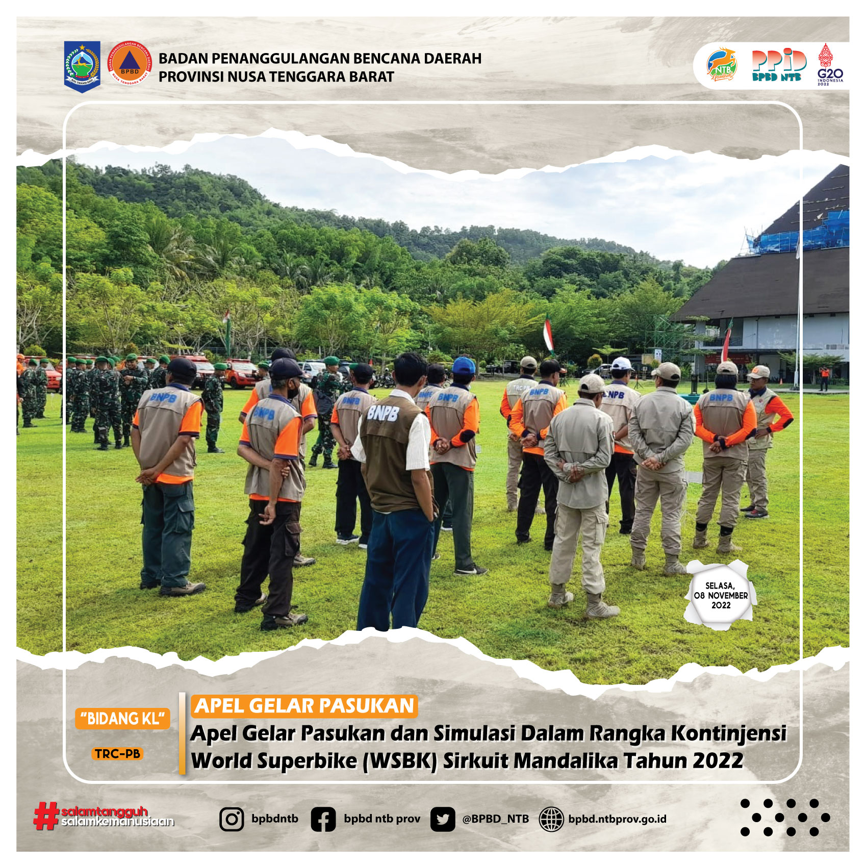 Apel Gelar Pasukan dan Simulasi Dalam Rangka Kontinjensi World Superbike (WSBK) Sirkuit Mandalika Tahun 2022 (Selasa, 08 November 2022)