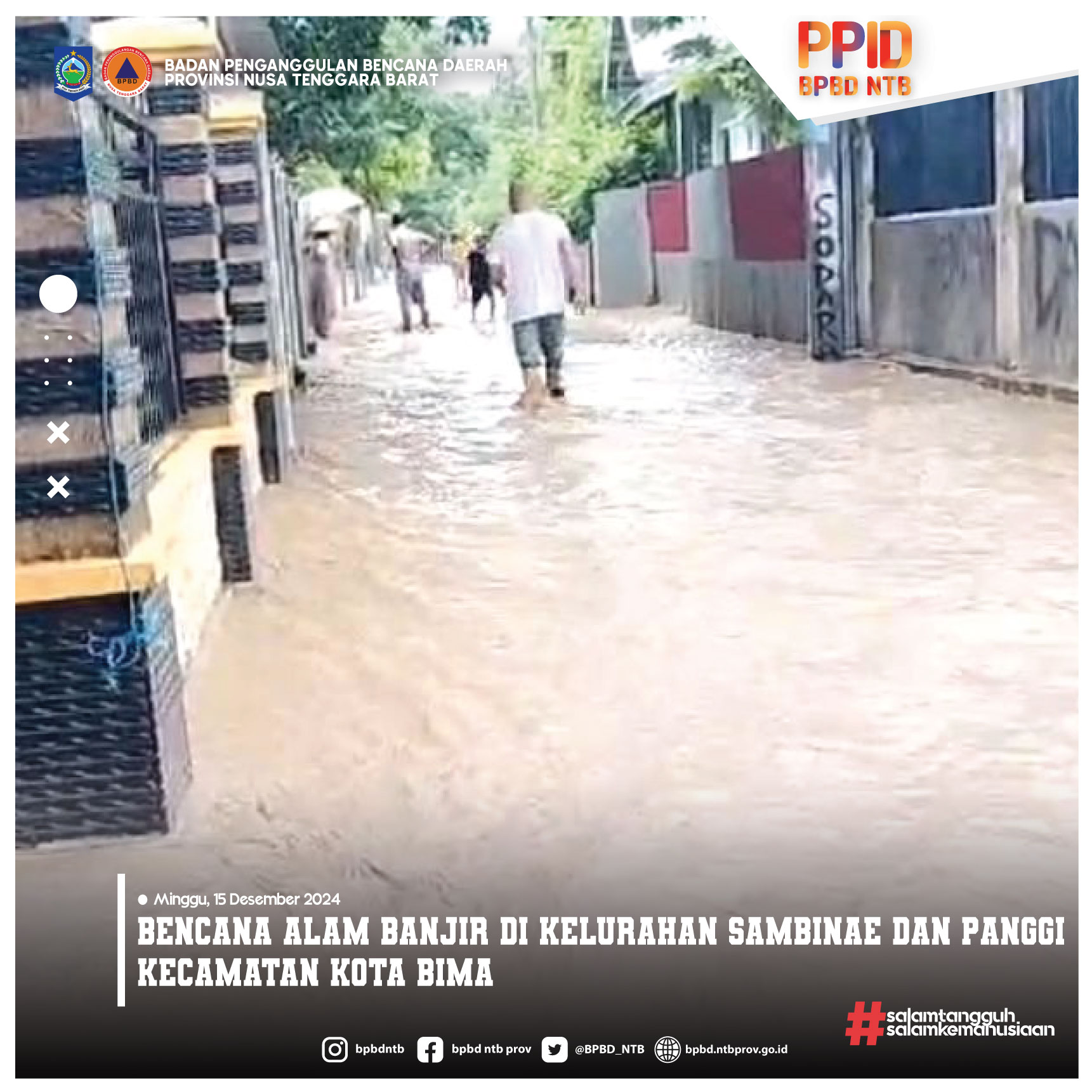 Bencana Alam Banjir di Kelurahan Sambinae dan Panggi Kecamatan Kota Bima (Minggu, 15 Desember 2024)