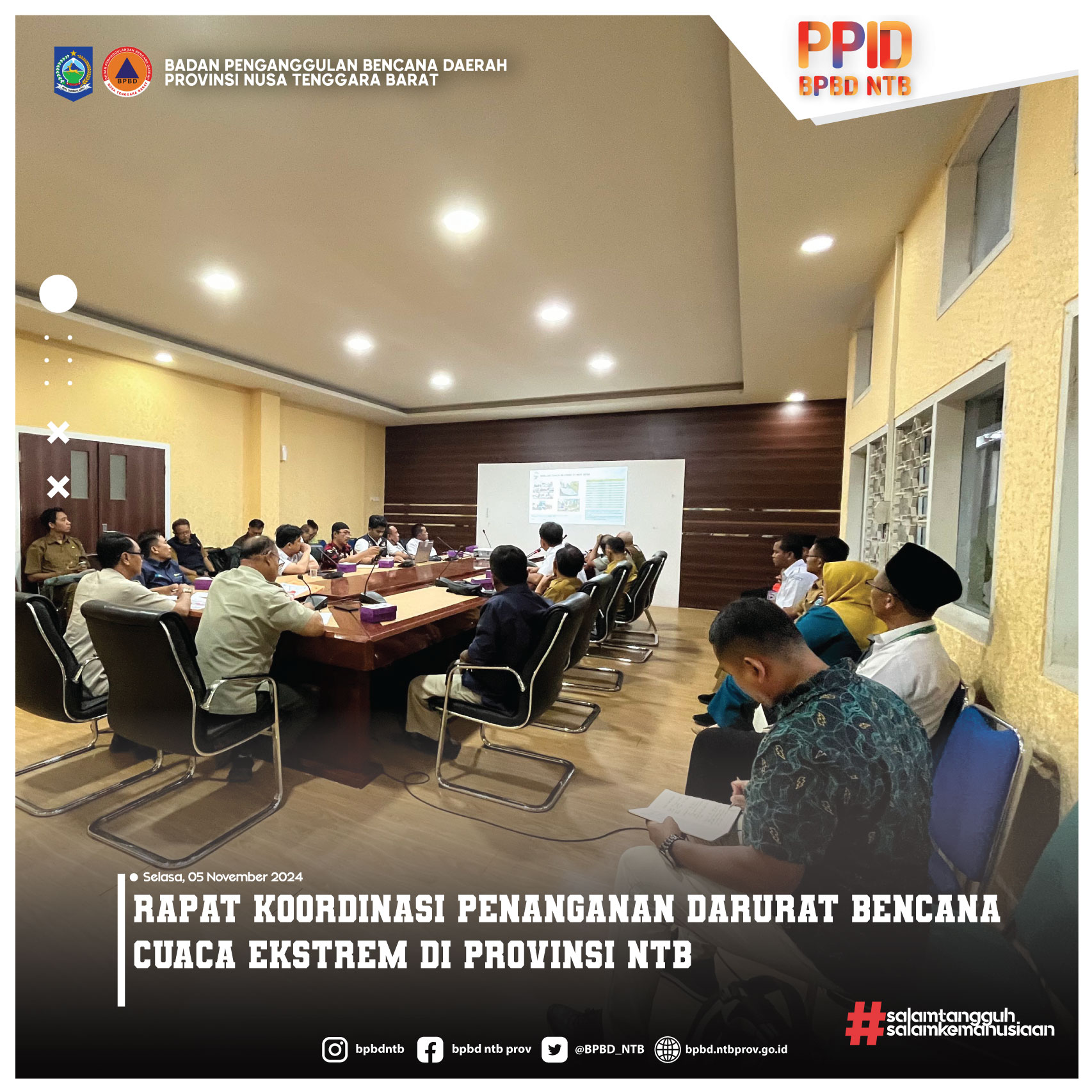 Rapat Koordinasi Penanganan Darurat Bencana Cuaca Ekstrem di Provinsi NTB (Selasa, 05 November 2024)