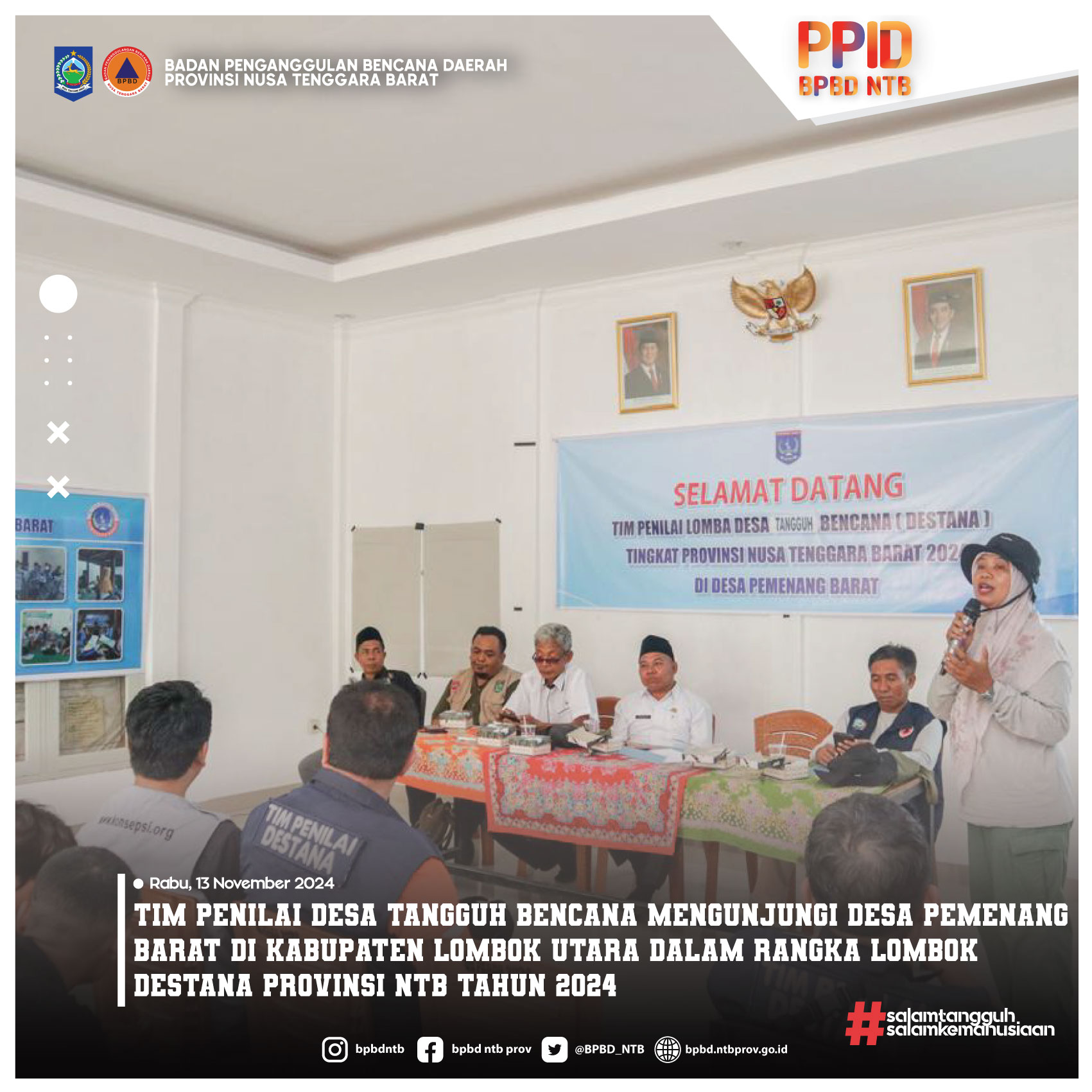 Tim Penilai Desa Tangguh Bencana mengunjungi Desa Pemenang Barat di Kabupaten Lombok Utara Dalam Rangka Lombok Destana Provinsi NTB Tahun 2024 (Rabu, 13 November 2024)
