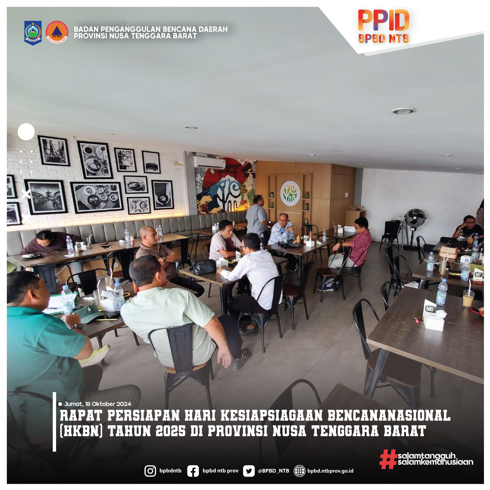 Rapat Persiapan Hari Kesiapsiagaan Bencana Nasional Tahun 2025 di Provinsi Nusa Tenggara Barat (Jumat, 18 Oktober 2024)