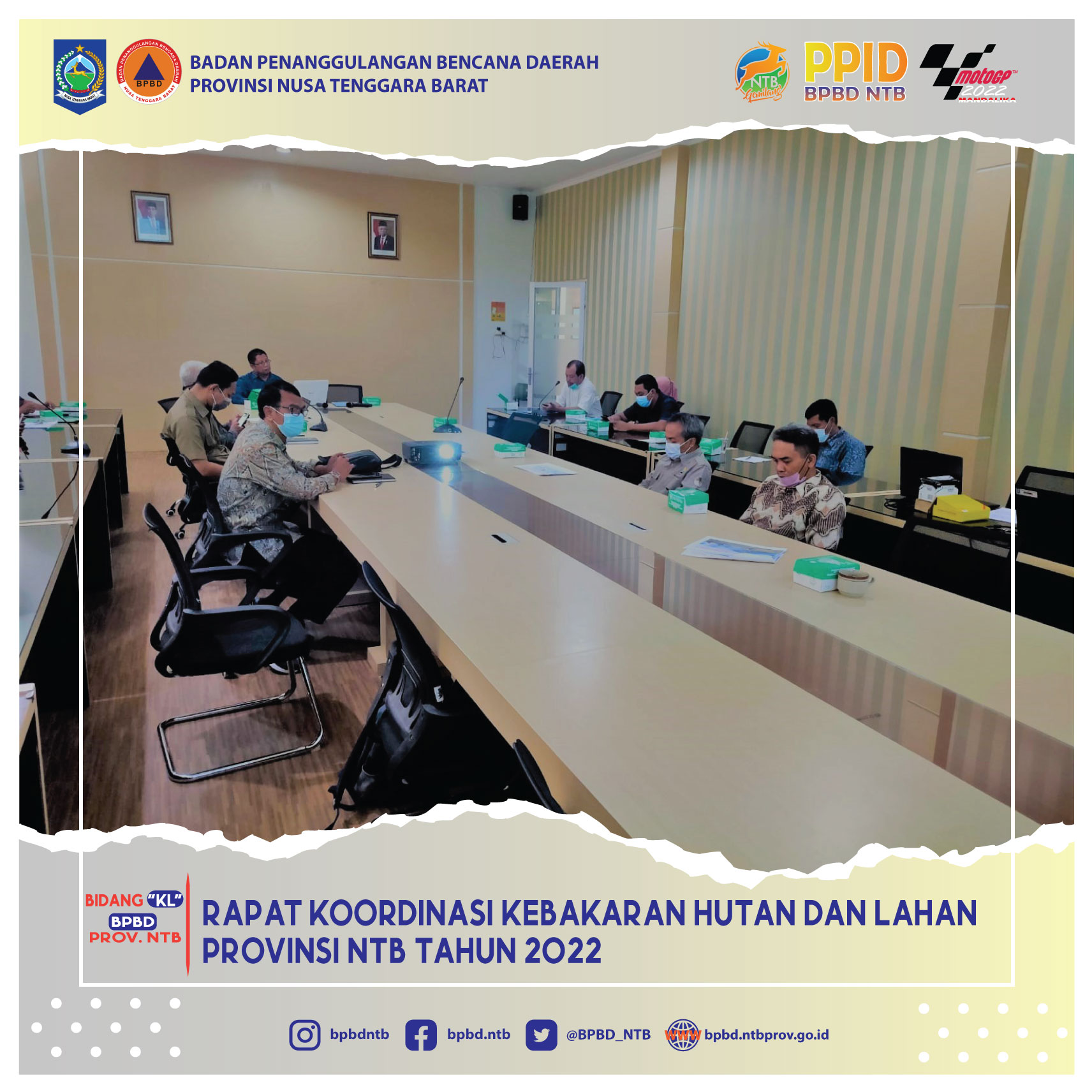 Rapat Koordinasi Kebakaran Hutan dan Lahan Provinsi NTB Tahun 2022 (Selasa, 01 Maret 2022)