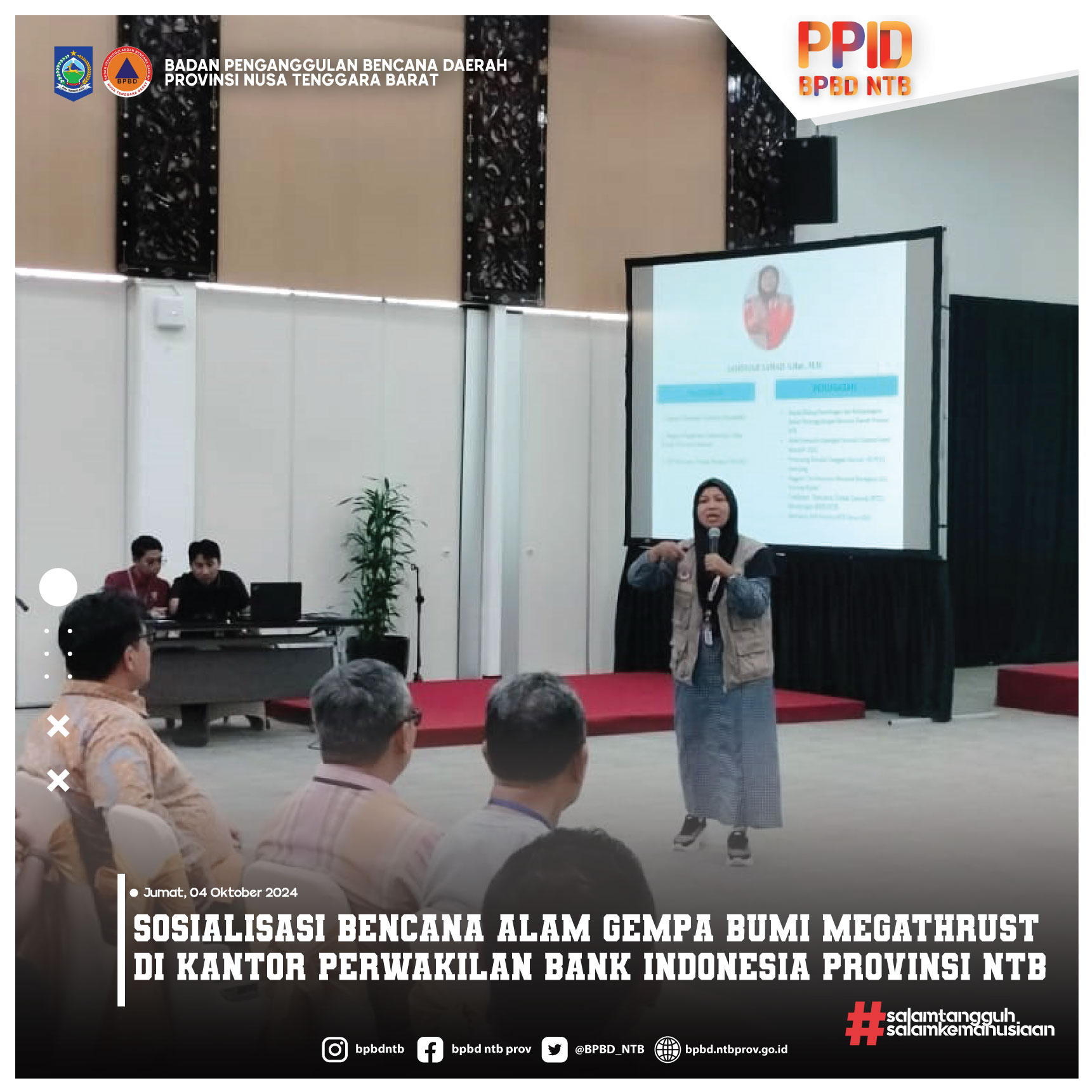 Sosialisasi Bencana Alam Gempa Bumi Megathrust di Kantor Perwakilan Bank Indonesia Provinsi NTB (Jumat, 04 Oktober 2024)