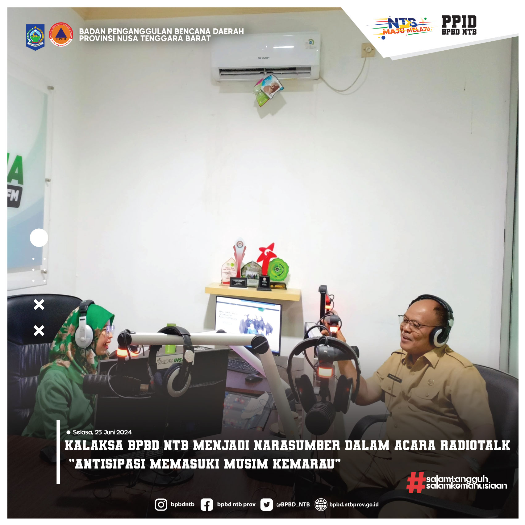 Kalaksa BPBD NTB Menjadi Narasumber Dalam Acara Radiotalk “Antisipasi Memasuki Musim Kemarau” (Tanggal 25 Juni 2024)
